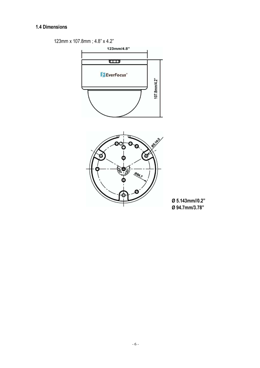 EverFocus ED610 specifications Dimensions, 143mm//0.2 Ø 94.7mm/3.78 