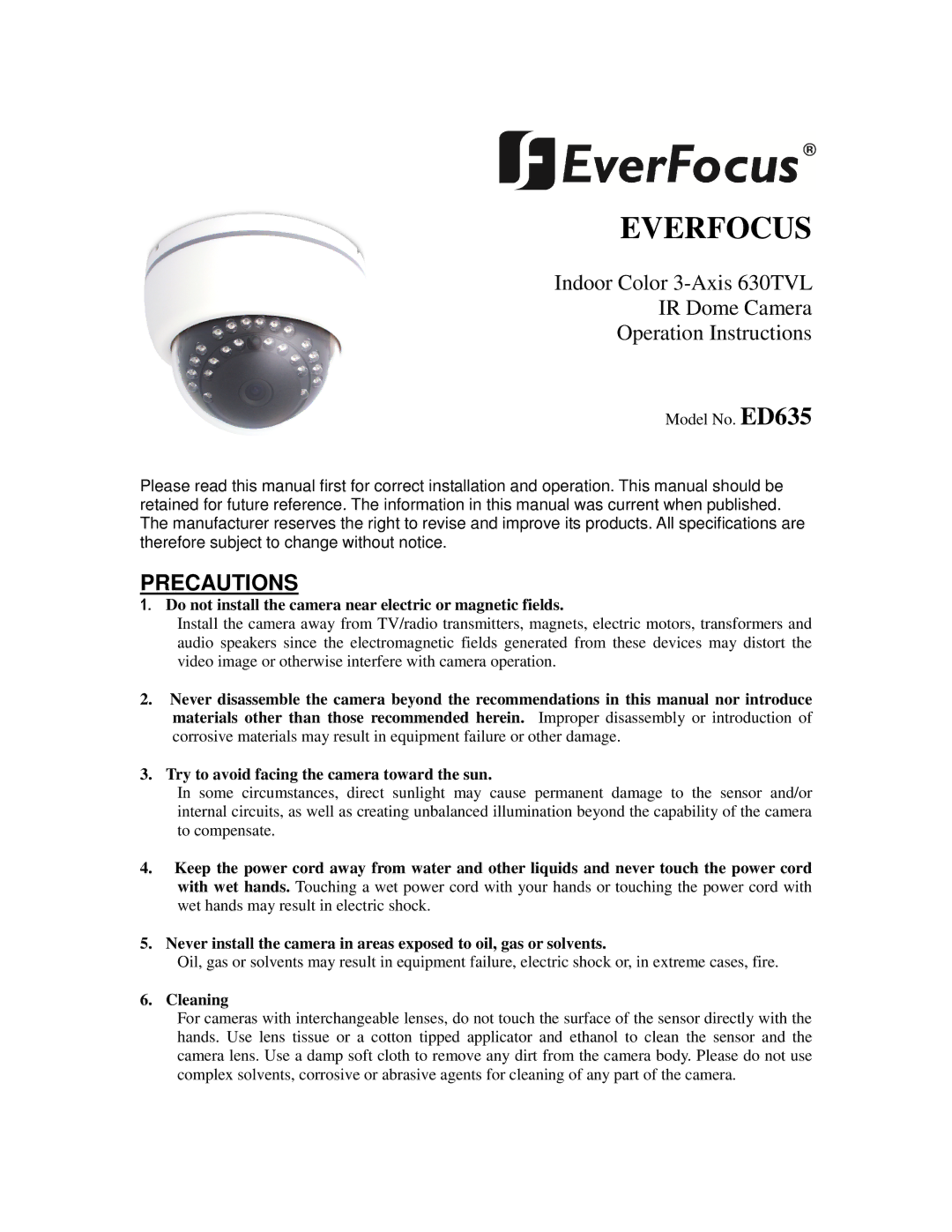 EverFocus ED635 specifications Do not install the camera near electric or magnetic fields, Cleaning 