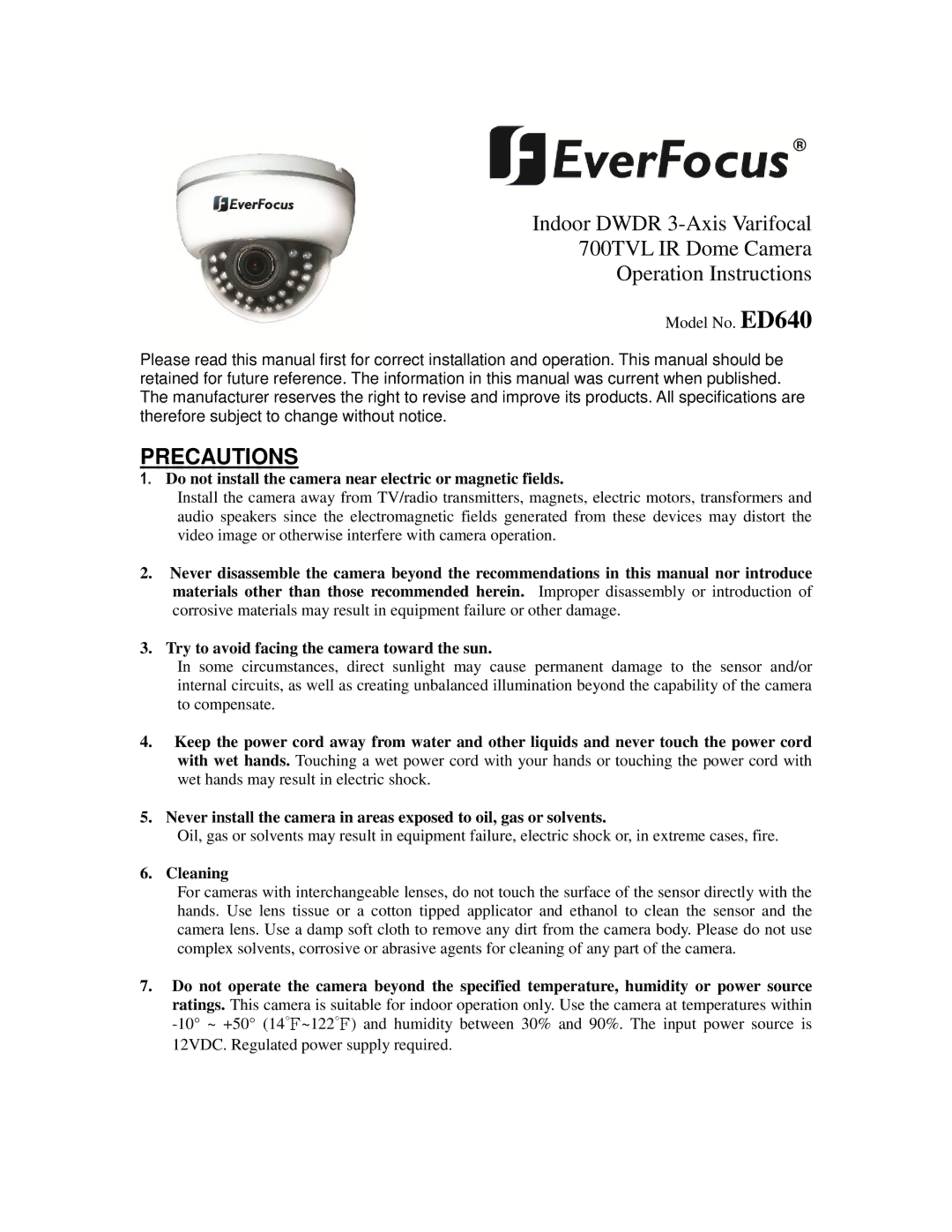 EverFocus ED640 specifications Do not install the camera near electric or magnetic fields, Cleaning 