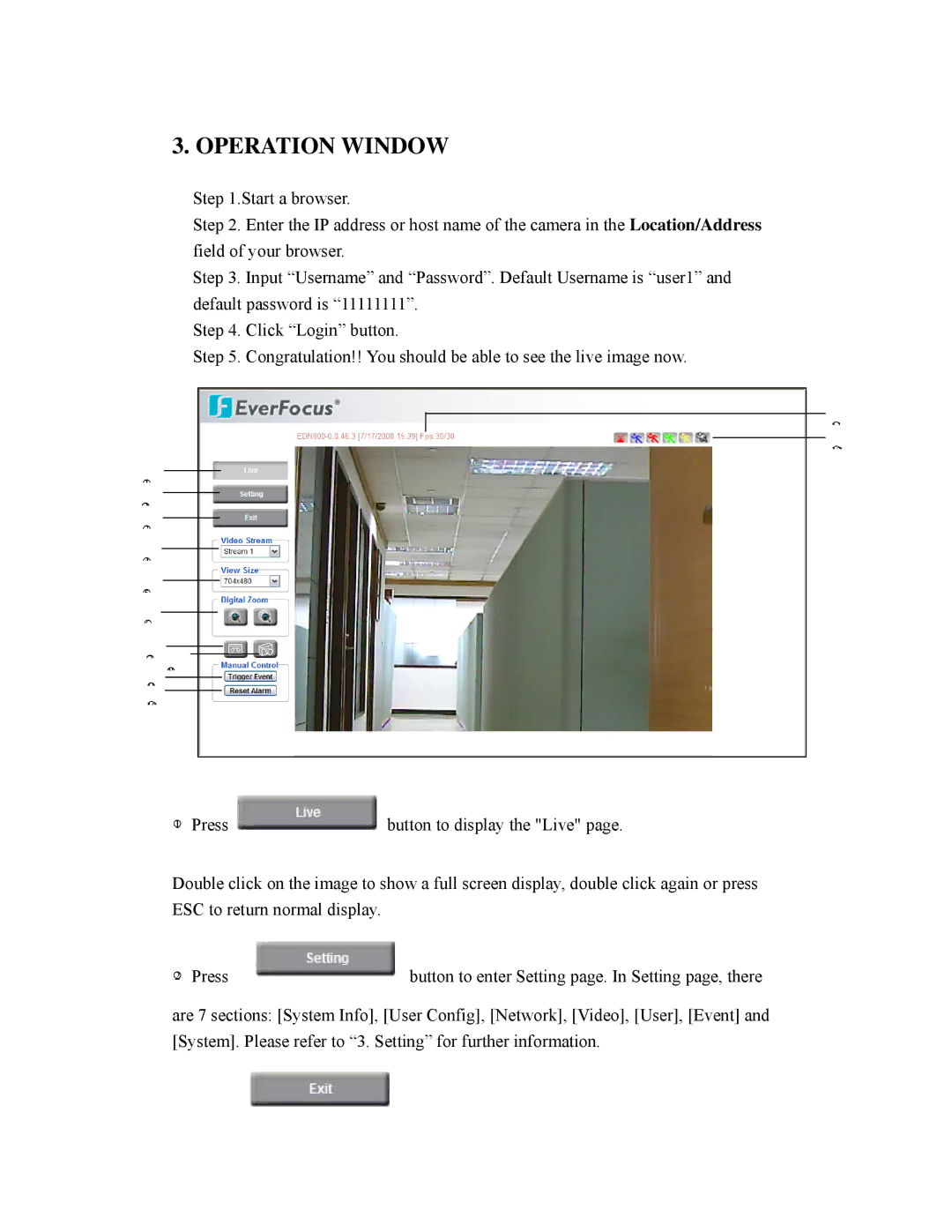 EverFocus EDN800 user manual Operation Window 