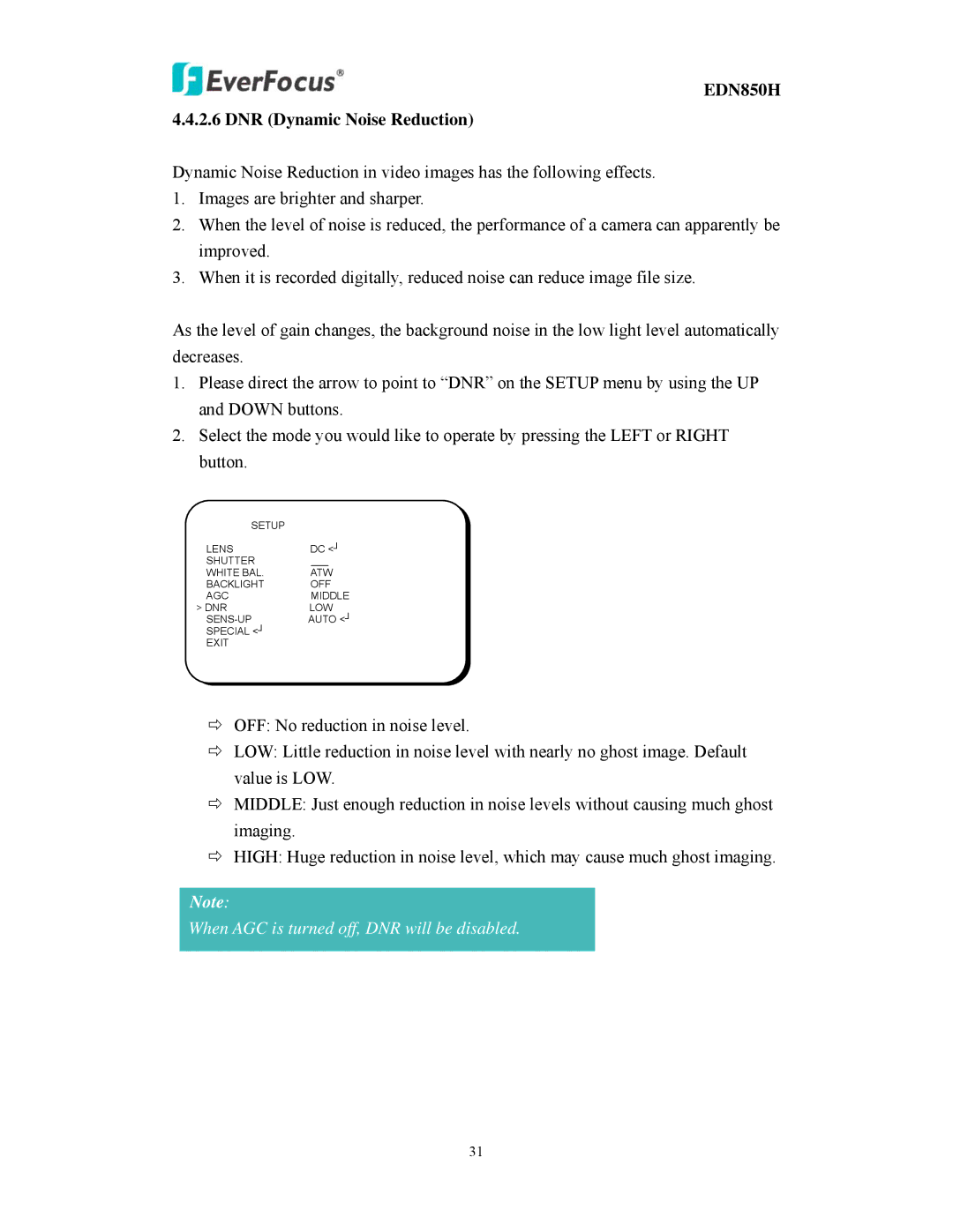 EverFocus user manual EDN850H 4.4.2.6 DNR Dynamic Noise Reduction 