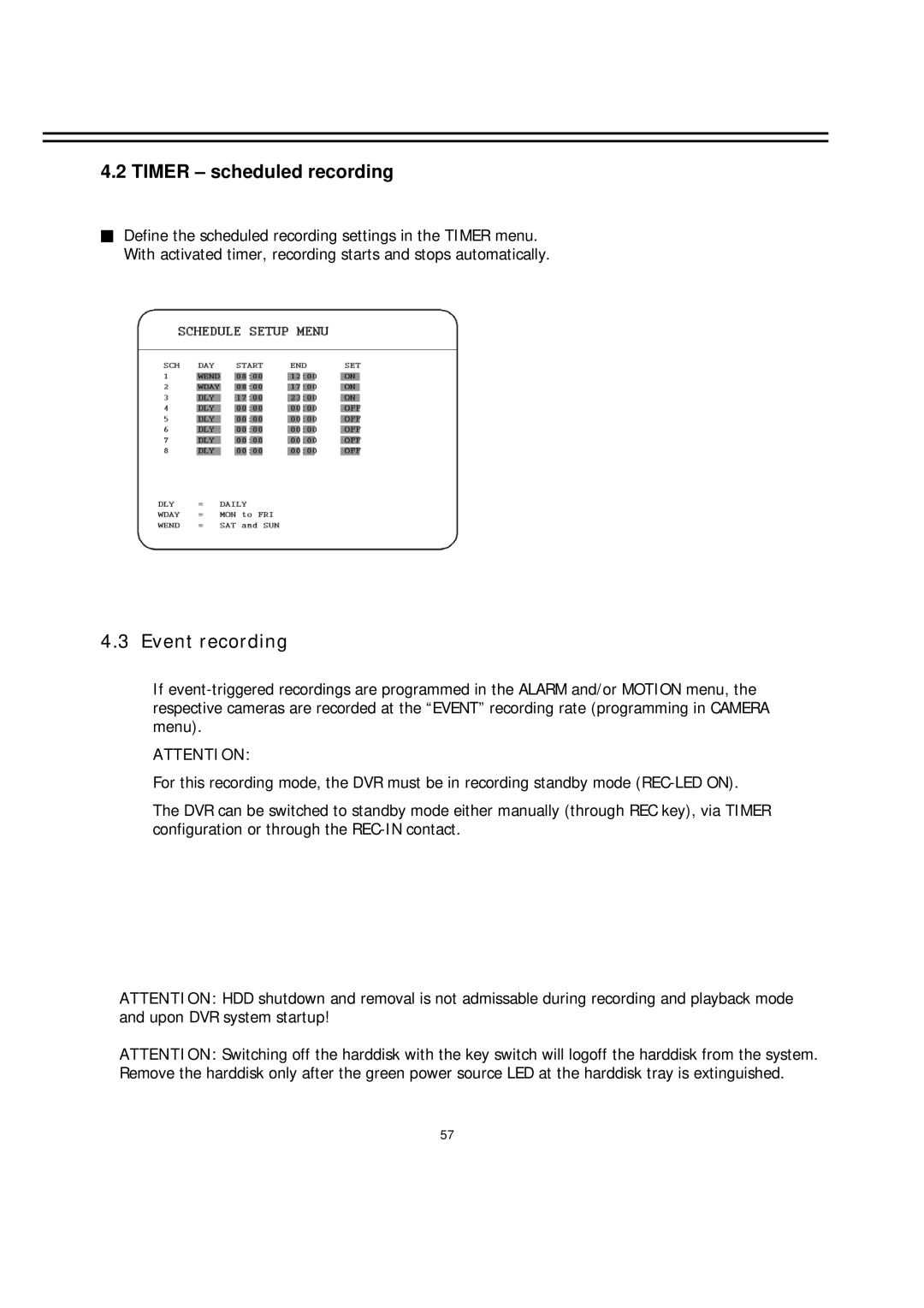 EverFocus EDR-1640, EDR-920 manual Timer scheduled recording, Event recording 