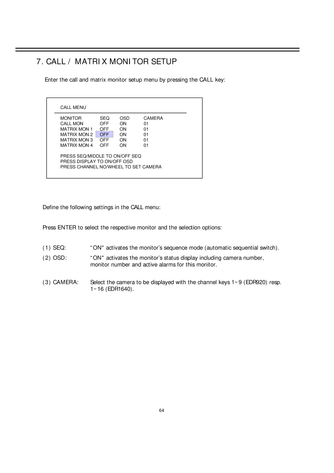 EverFocus EDR-920, EDR-1640 manual Call / Matrix Monitor Setup 