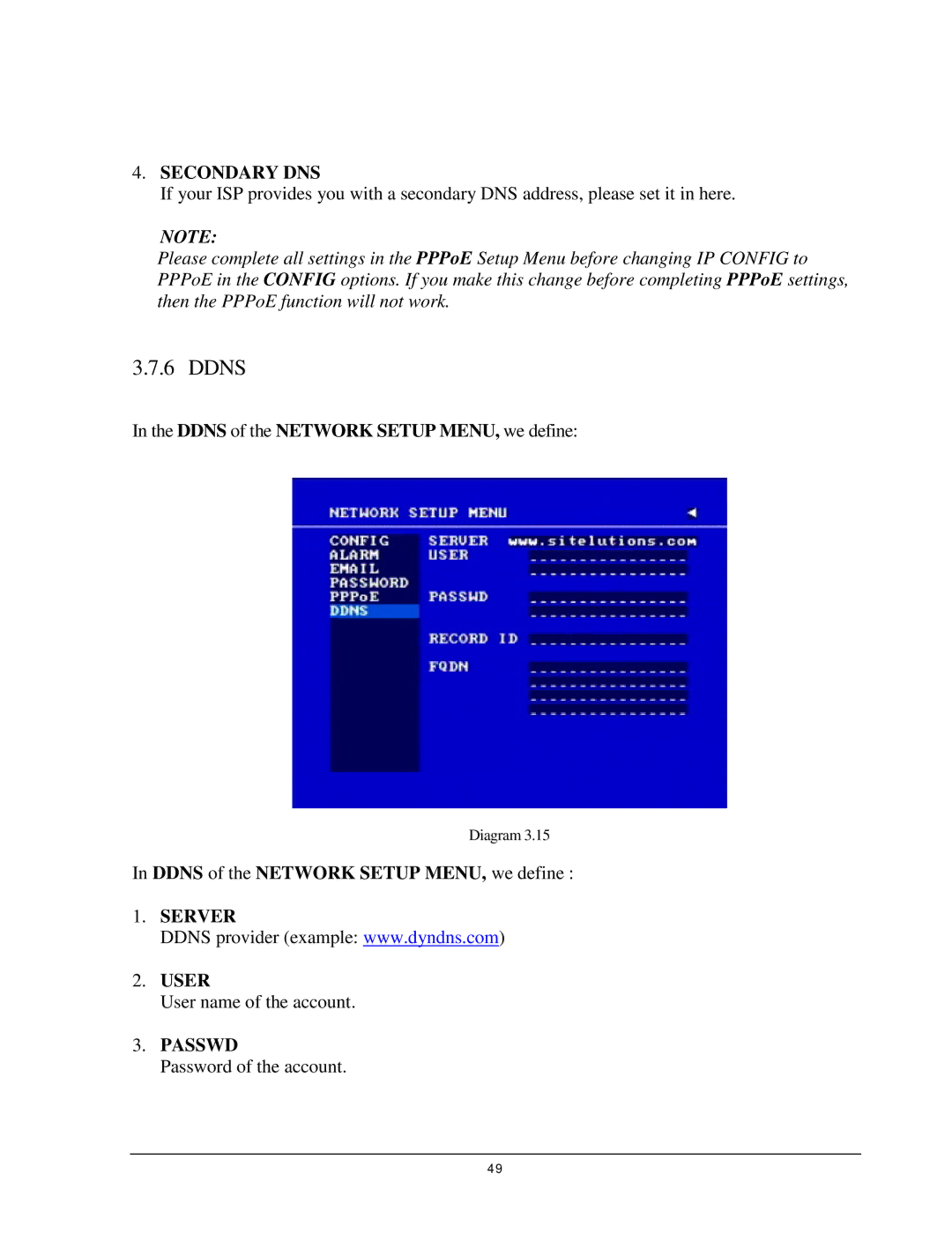 EverFocus 920, EDR 410, EDR 810, EDSR 110 Secondary DNS, Ddns of the Network Setup MENU, we define, Server User 