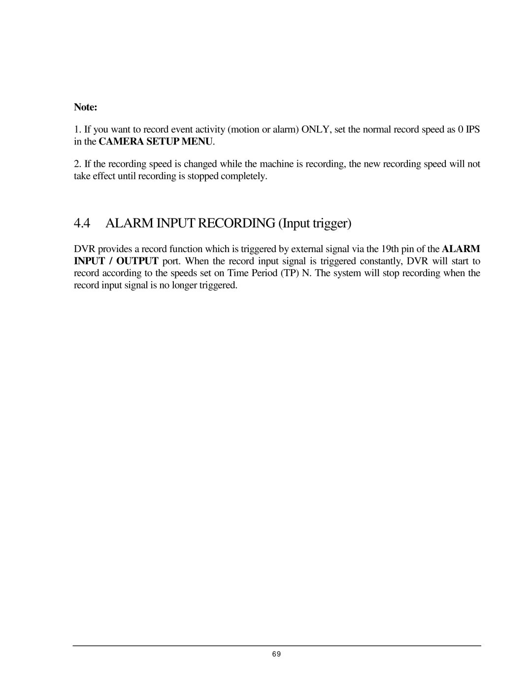 EverFocus 920, EDR 410, EDR 810, EDSR 110 instruction manual Alarm Input Recording Input trigger 