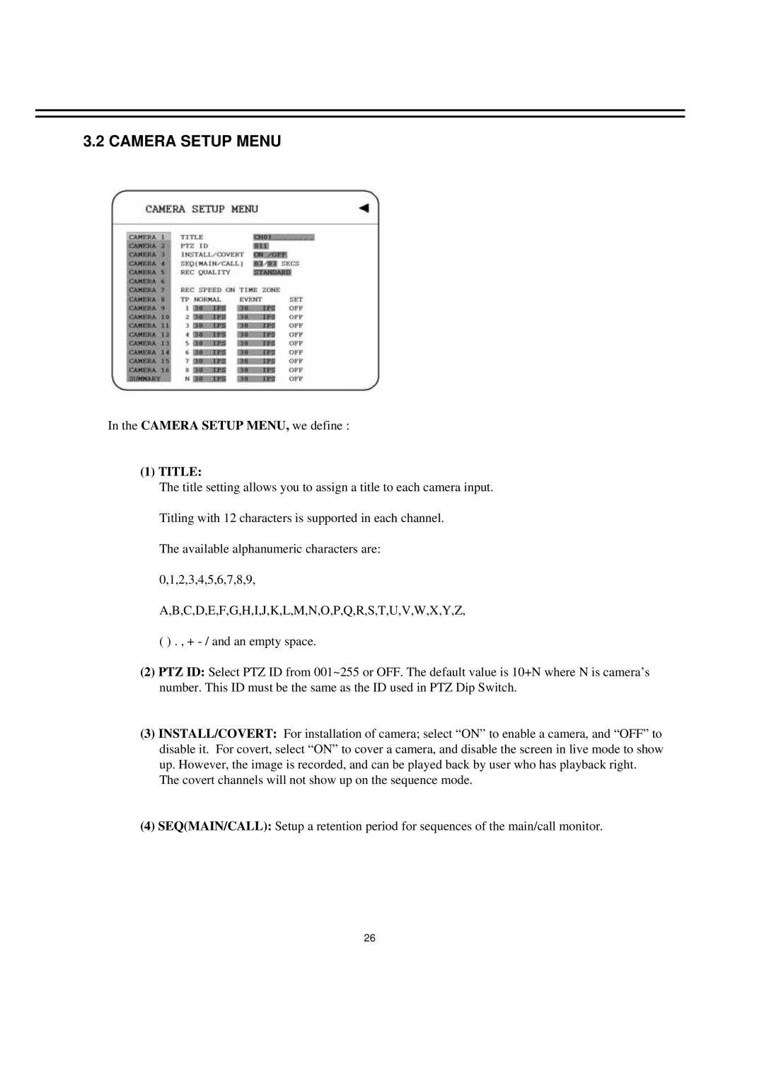 EverFocus EDR1640, EDR1620, EDR920 instruction manual Camera Setup Menu, Camera Setup MENU, we define Title 