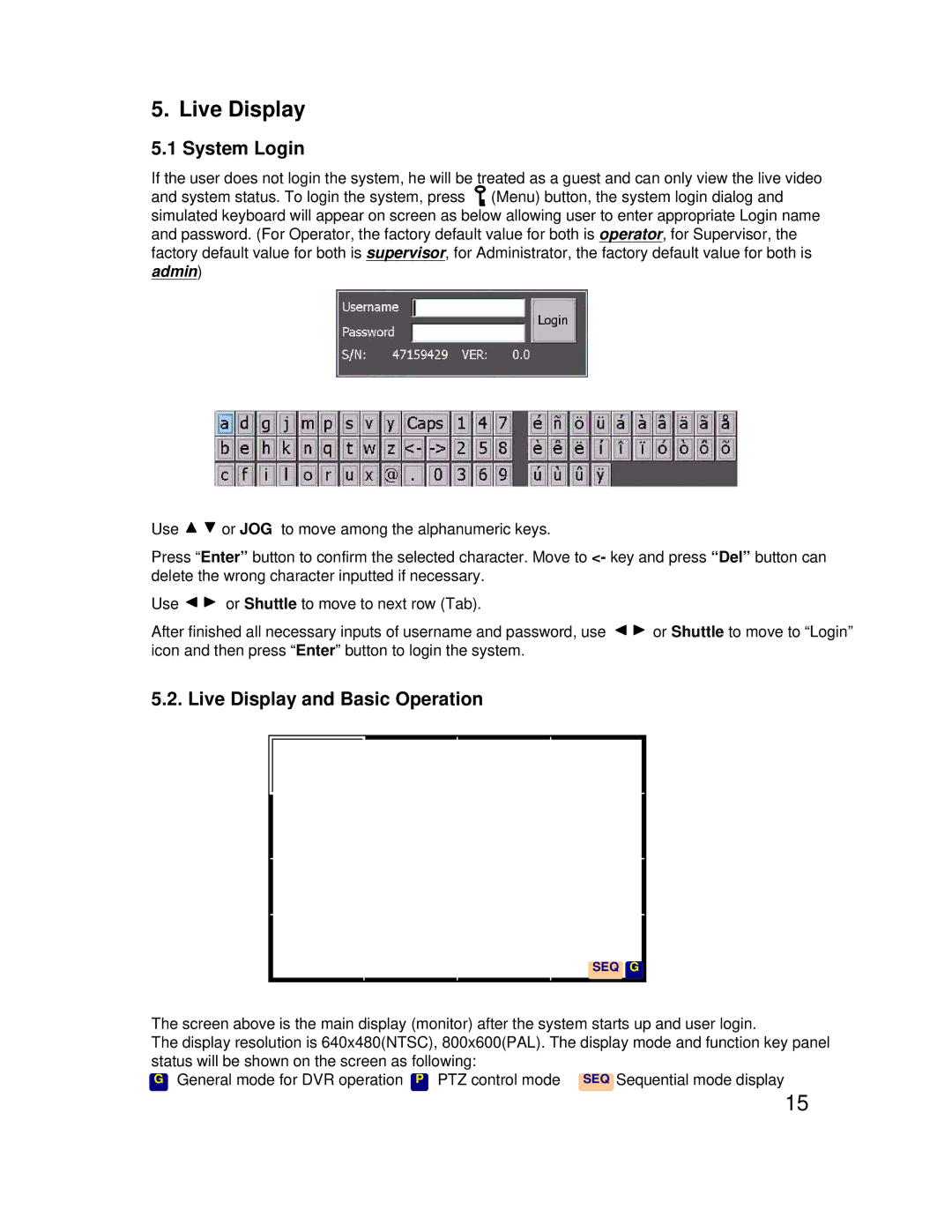 EverFocus eDR1680 Series operating instructions System Login, Live Display and Basic Operation 