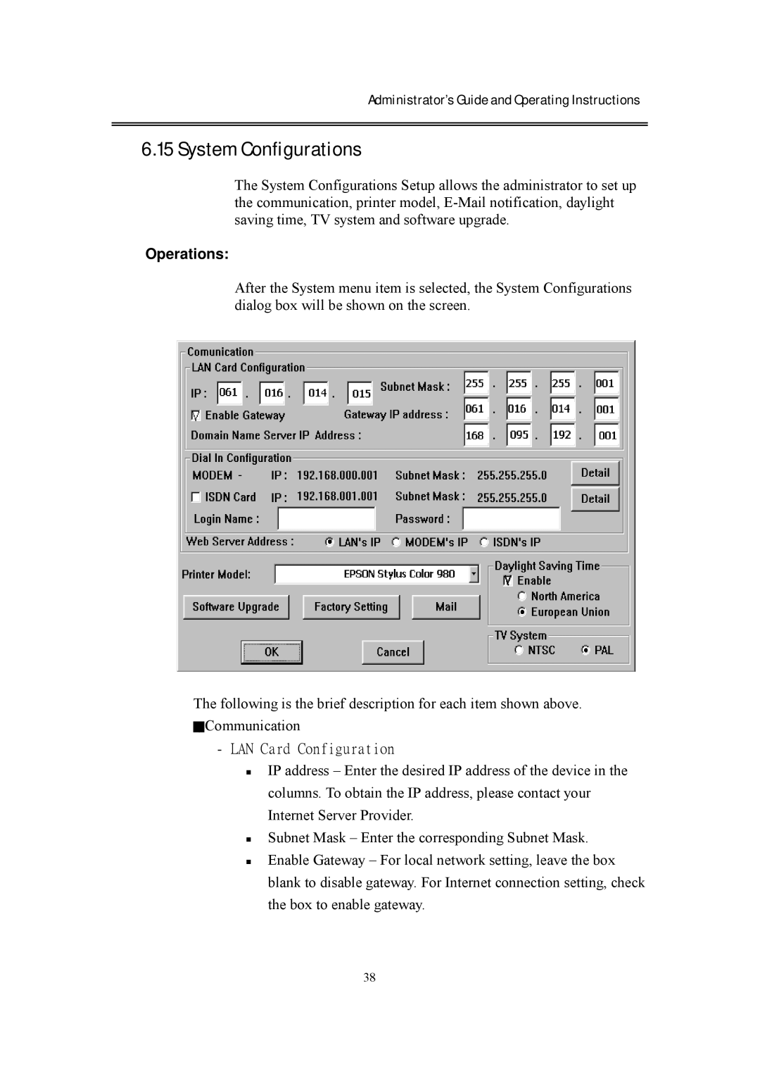 EverFocus eDR400 operating instructions System Configurations 