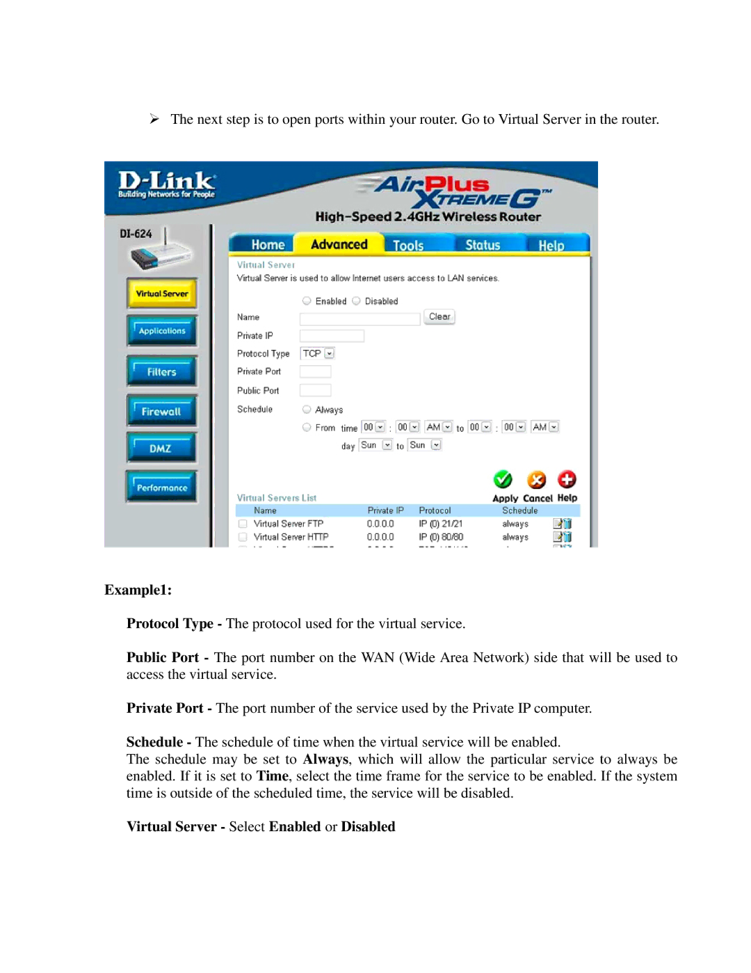 EverFocus EDR810H, EDR410H, EDR810M, EDR410M instruction manual Example1, Virtual Server Select Enabled or Disabled 