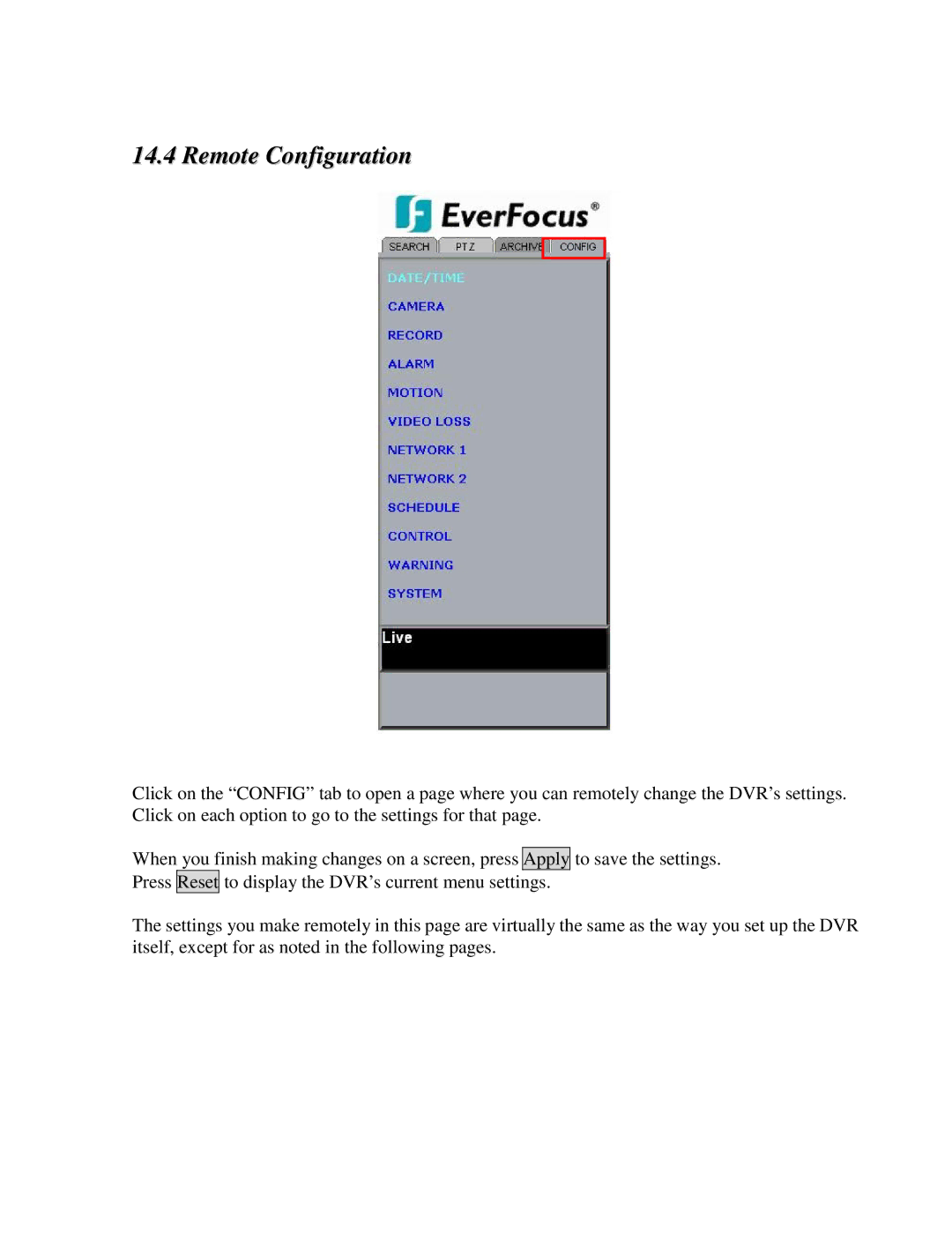 EverFocus EDR410M, EDR810H, EDR410H, EDR810M instruction manual Remote Configuration 