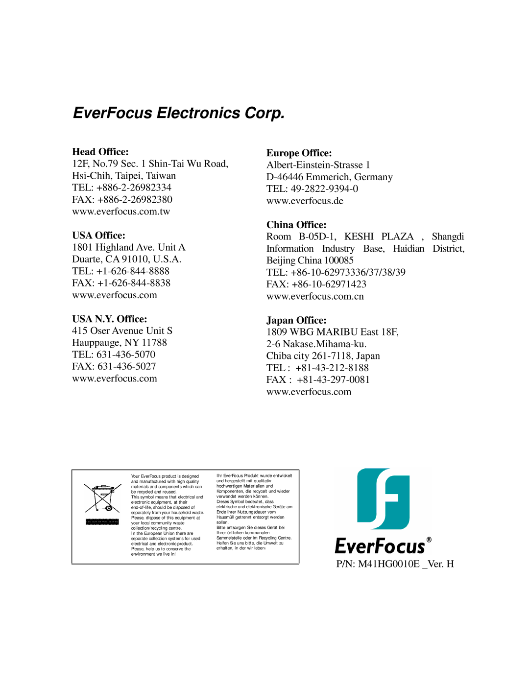 EverFocus EDR810M, EDR810H, EDR410H Head Office, USA Office USA N.Y. Office Europe Office, China Office, Japan Office 