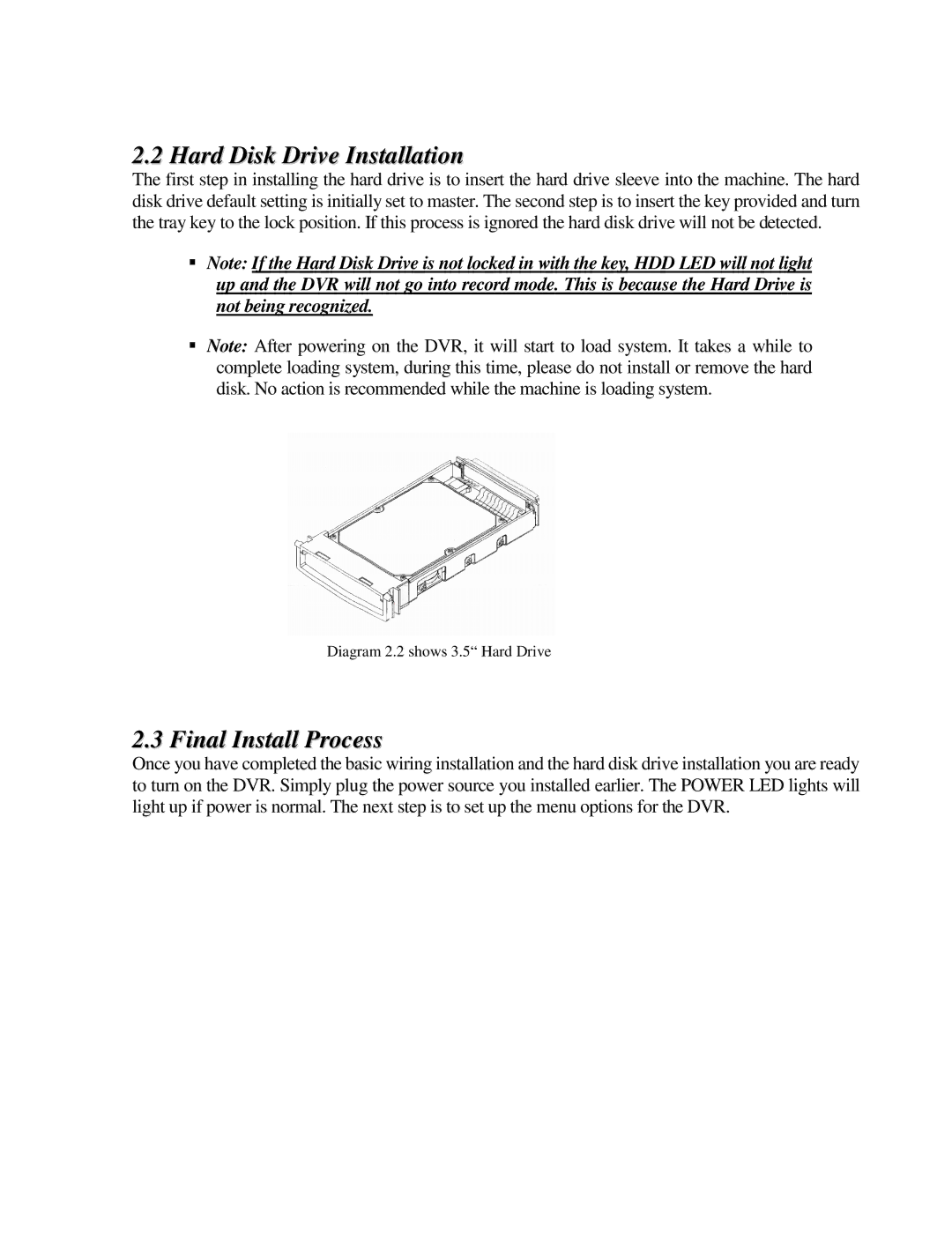 EverFocus EDR810M, EDR810H, EDR410H, EDR410M instruction manual Hard Disk Drive Installation, Final Install Process 