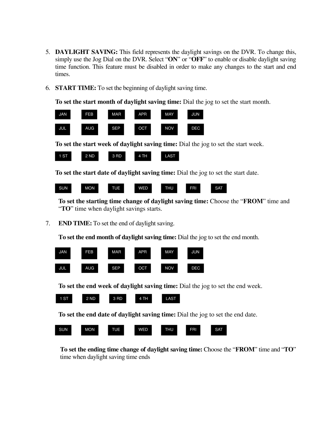 EverFocus EDR810M, EDR810H, EDR410H, EDR410M instruction manual END Time To set the end of daylight saving 