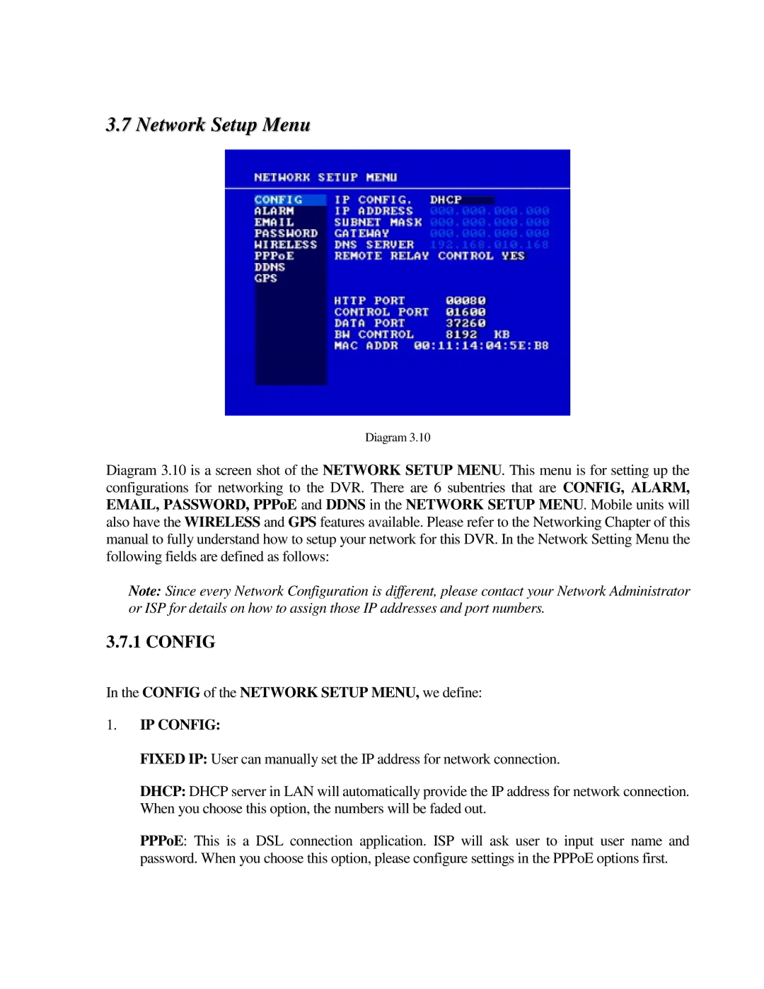 EverFocus EDR410M, EDR810H, EDR410H, EDR810M Network Setup Menu, Config of the Network Setup MENU, we define, IP Config 