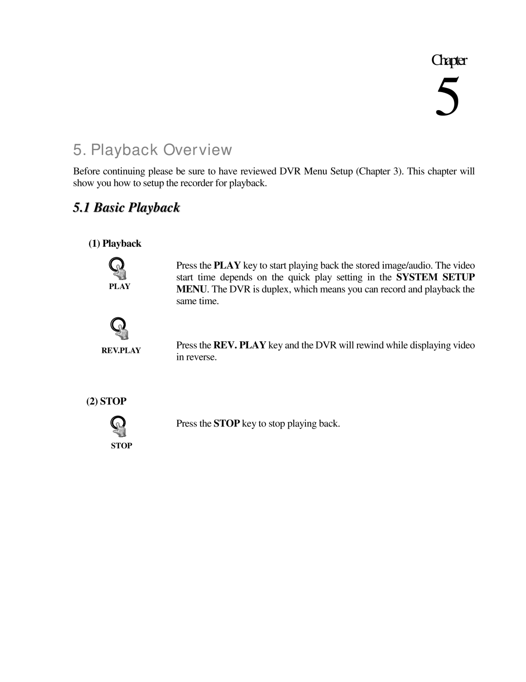 EverFocus EDR410M, EDR810H, EDR410H, EDR810M instruction manual Playback Overview, Basic Playback, Stop 