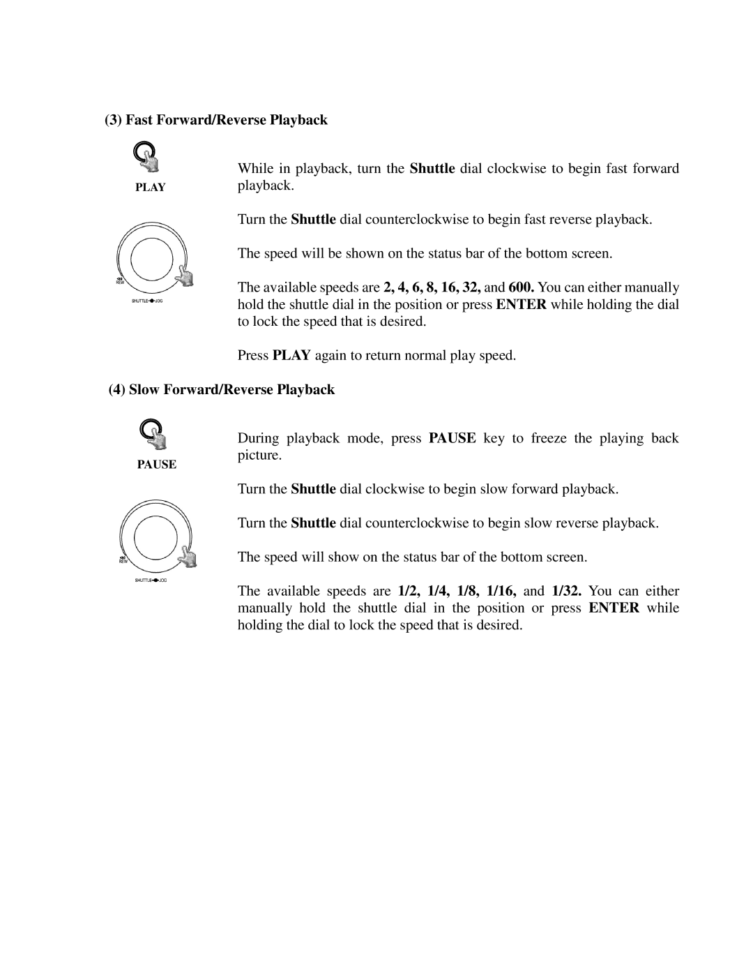 EverFocus EDR810H, EDR410H, EDR810M, EDR410M instruction manual Fast Forward/Reverse Playback, Slow Forward/Reverse Playback 