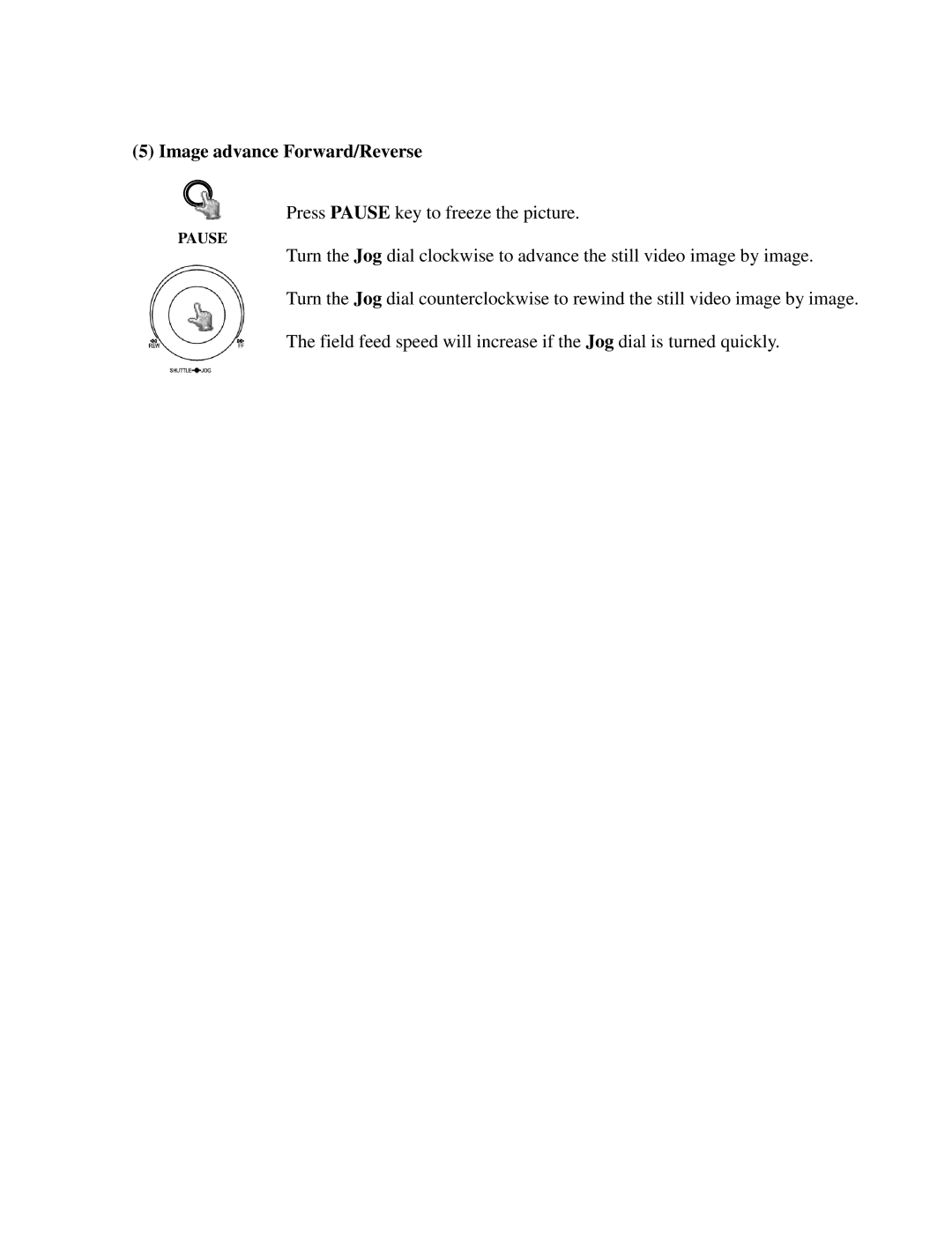 EverFocus EDR410H, EDR810H, EDR810M, EDR410M instruction manual Image advance Forward/Reverse 