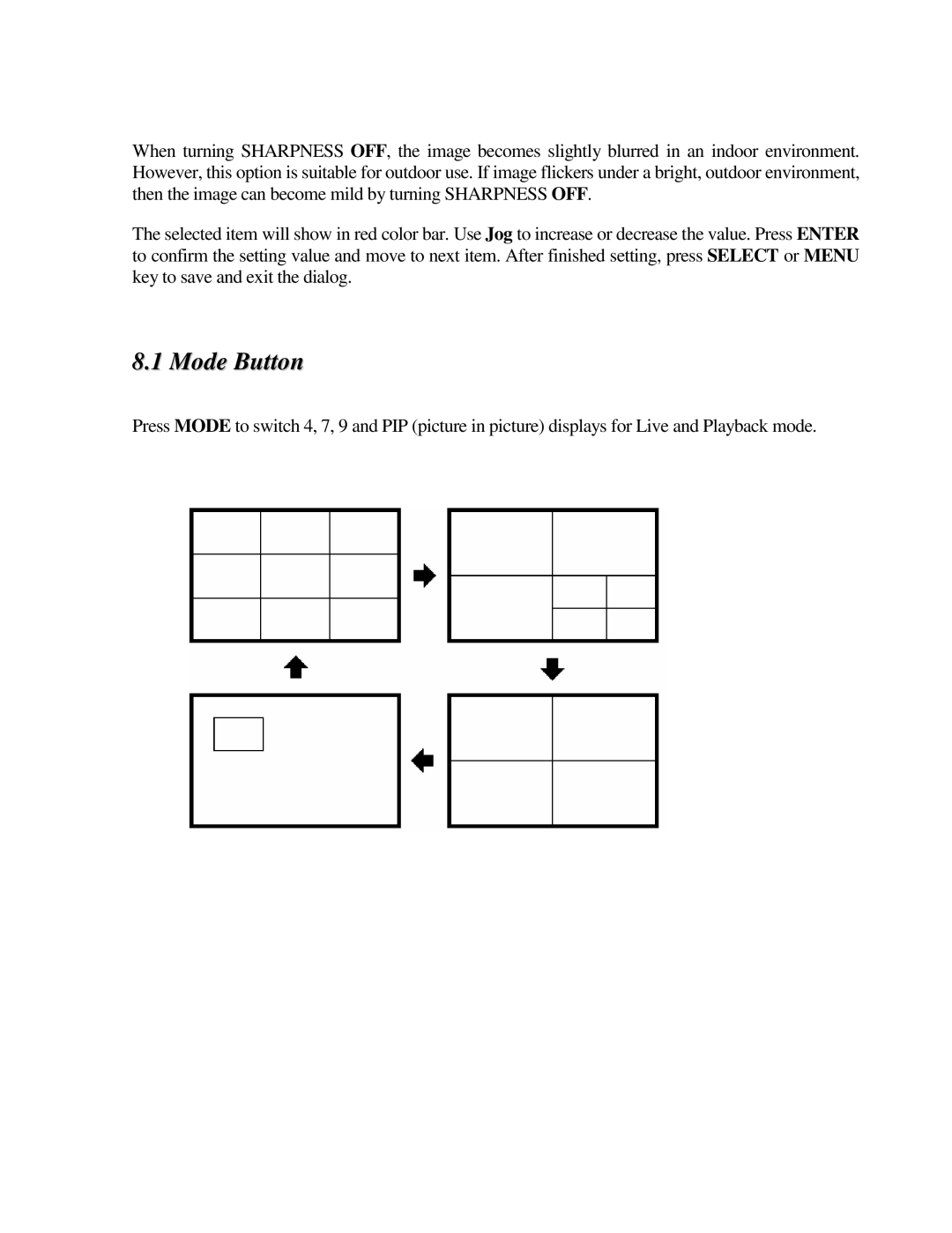 EverFocus EDR810M, EDR810H, EDR410H, EDR410M instruction manual Mode Button 