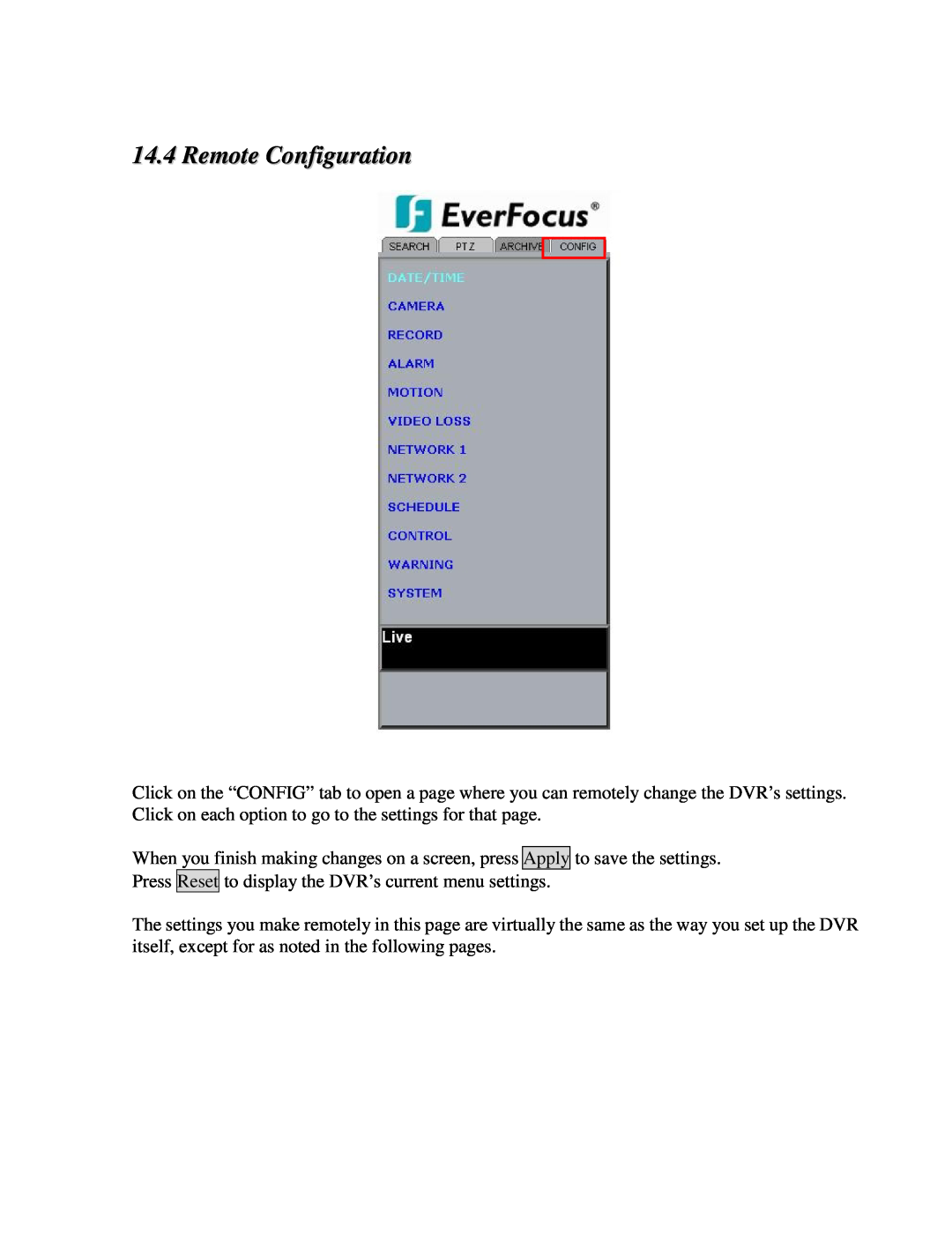 EverFocus EDR410M, EDR810H, EDR410H, EDR810M instruction manual Remote Configuration 