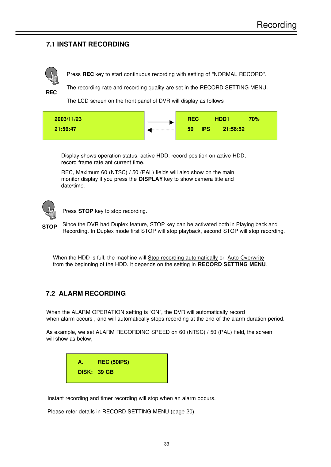 EverFocus EDSR-900, EDSR-1600 instruction manual Instant Recording, Alarm Recording 