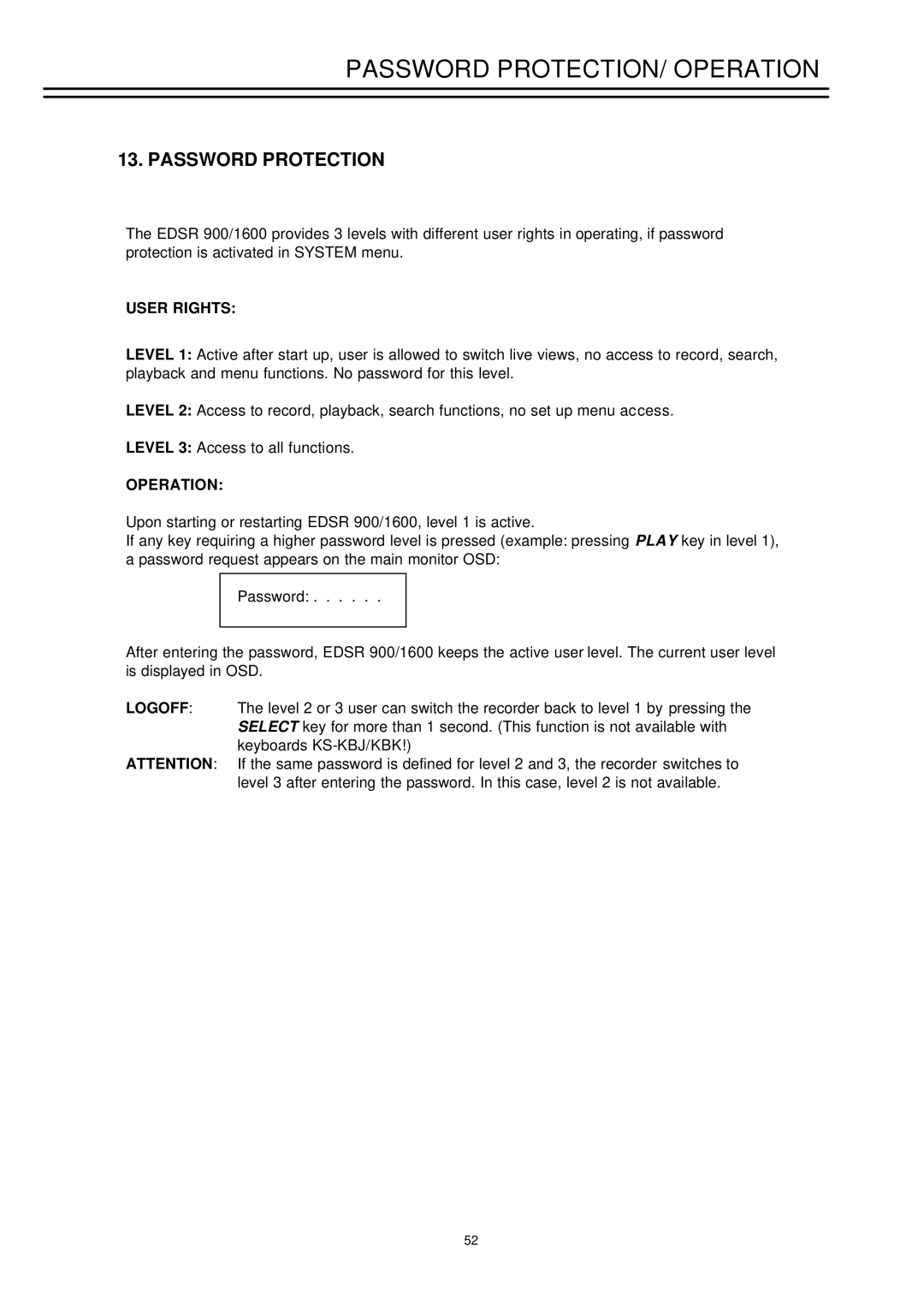 EverFocus EDSR-1600, EDSR-900 instruction manual Password Protection, User Rights, Operation 