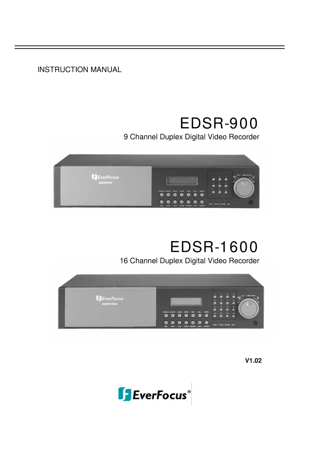 EverFocus EDSR-900 instruction manual EDSR-1600, V1.02 