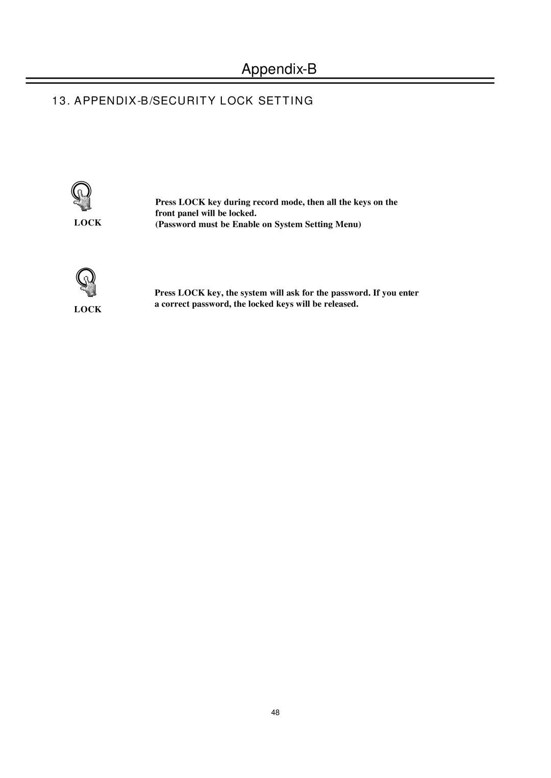 EverFocus EDSR100H instruction manual Appendix-B, APPENDIX-B/SECURITY Lock Setting 