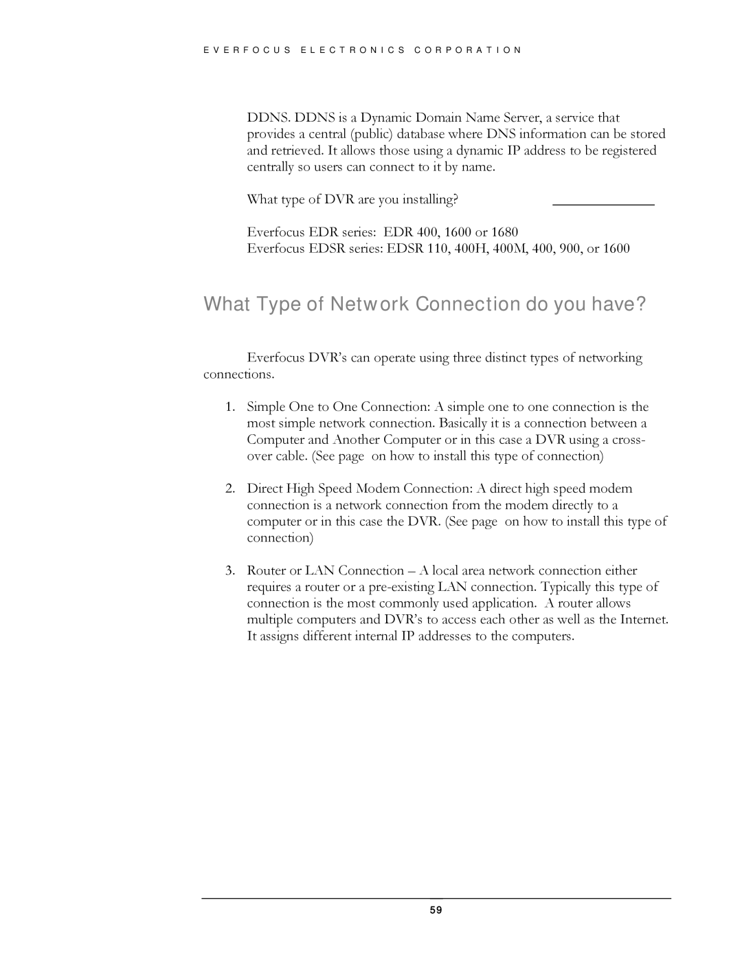 EverFocus EDSR400H instruction manual What Type of Network Connection do you have? 