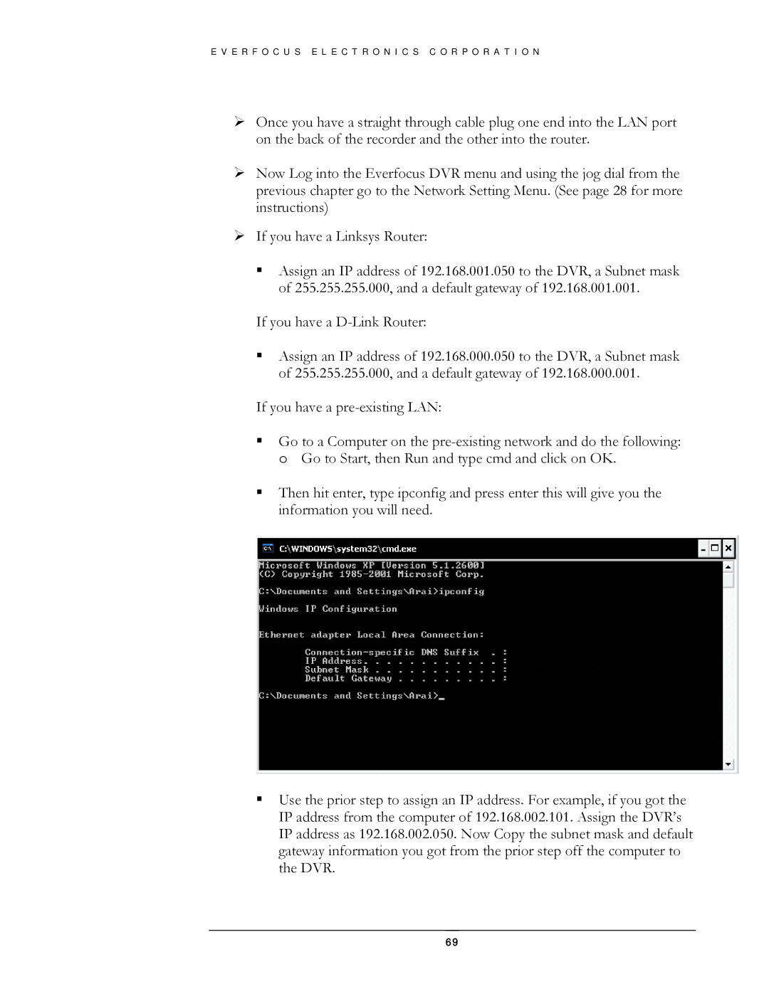 EverFocus EDSR400H instruction manual If you have a D-Link Router 