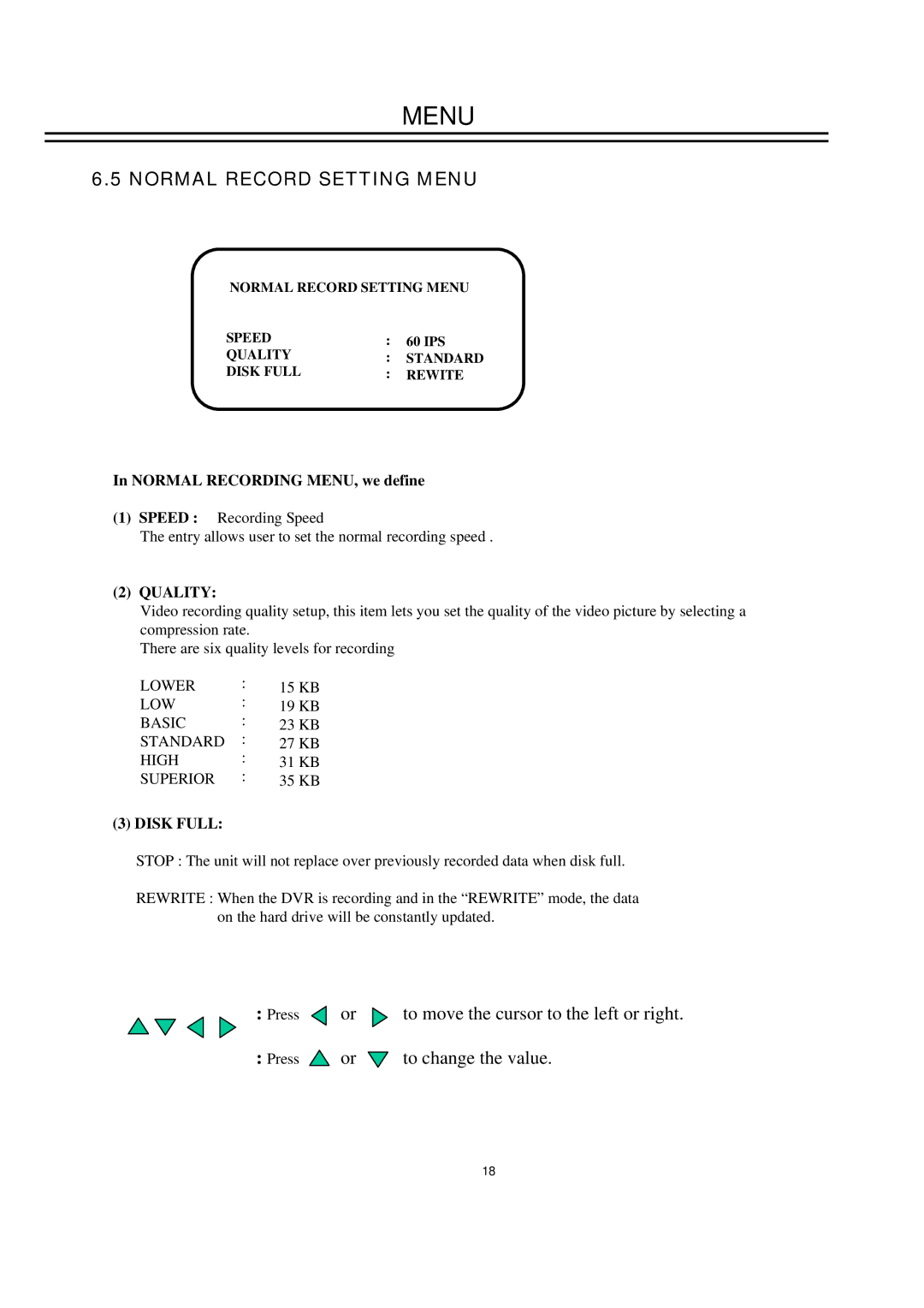 EverFocus EDSR400M instruction manual Normal Record Setting Menu, Normal Recording MENU, we define, Disk Full 