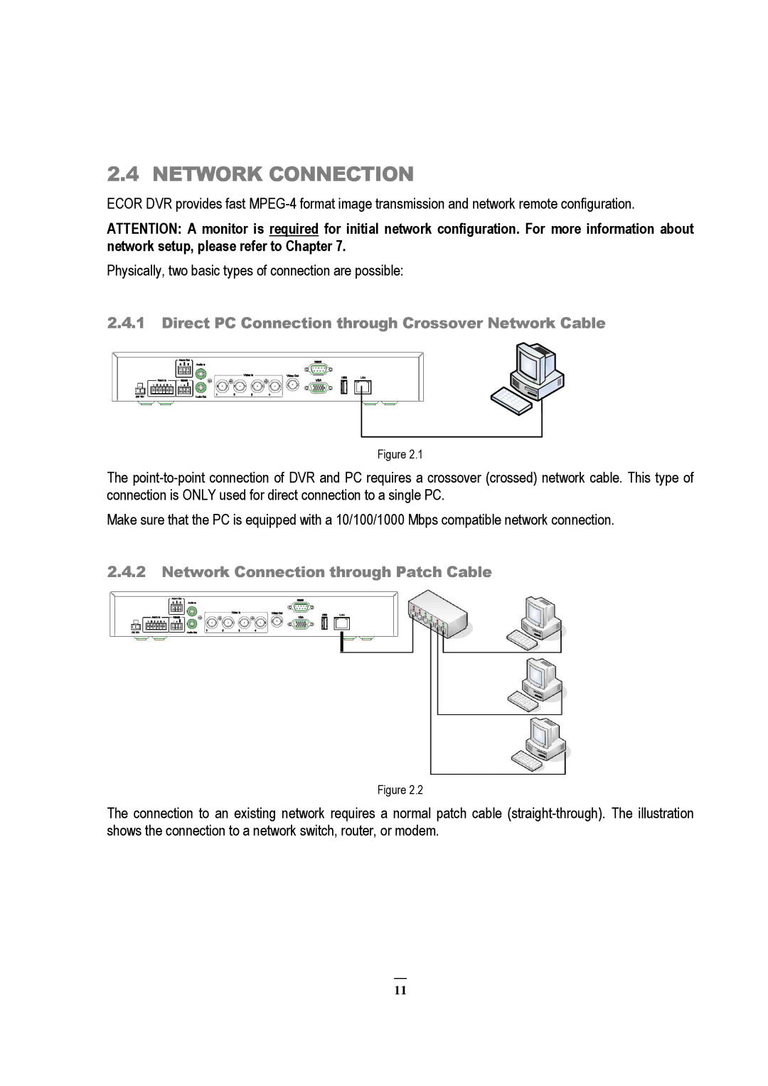 EverFocus ECOR 8, EDVR 9D1, EDVR 4D1, RS232, ECOR 4 Network Connection, Direct PC Connection through Crossover Network Cable 