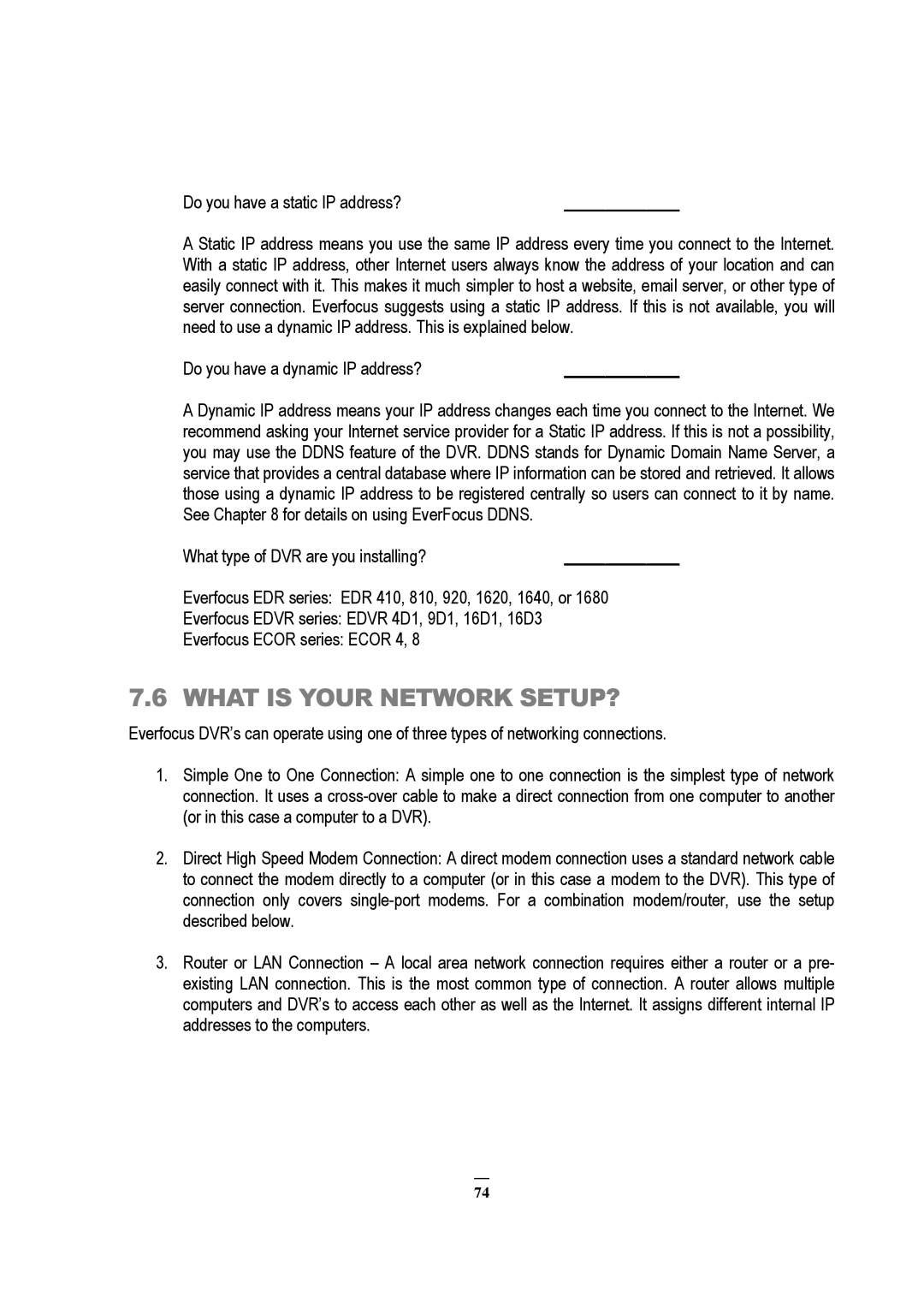 EverFocus ECOR 8, EDVR 9D1, EDVR 4D1, RS232, EDVR 16D1, ECOR 4, ECOR Series instruction manual What is Your Network SETUP? 