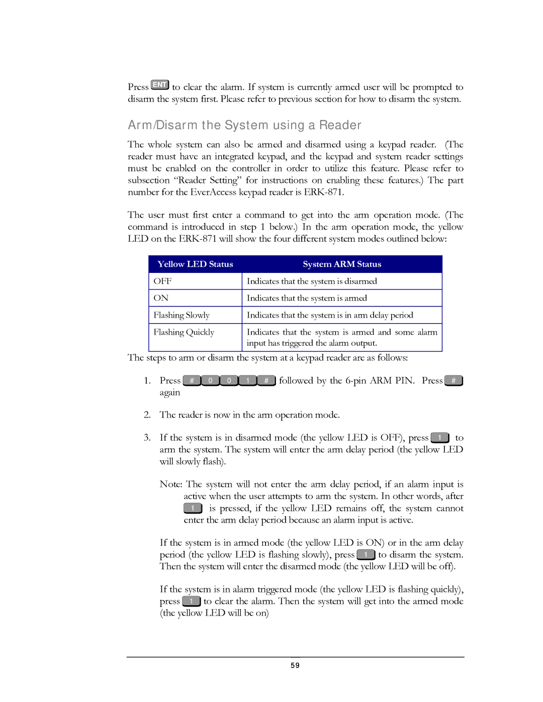 EverFocus EFC--02-1-A user manual Arm/Disarm the System using a Reader, Yellow LED Status System ARM Status 