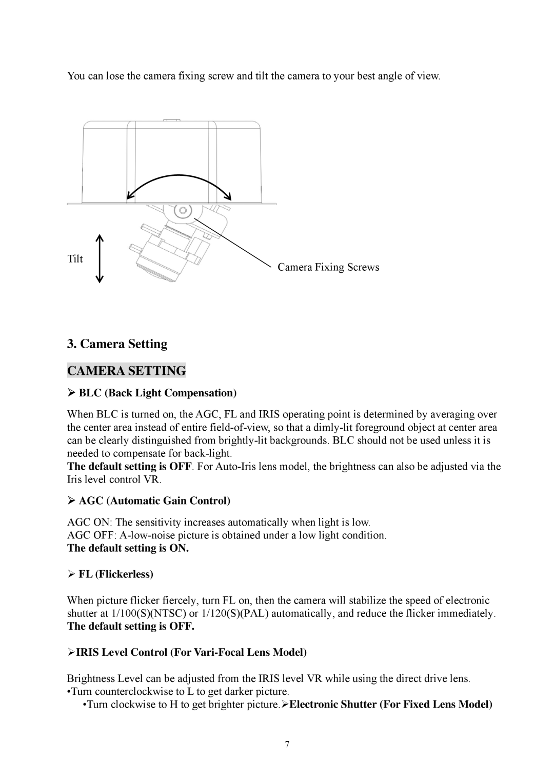 EverFocus EFD300 specifications Camera Setting, ¾ BLC Back Light Compensation, ¾ AGC Automatic Gain Control 