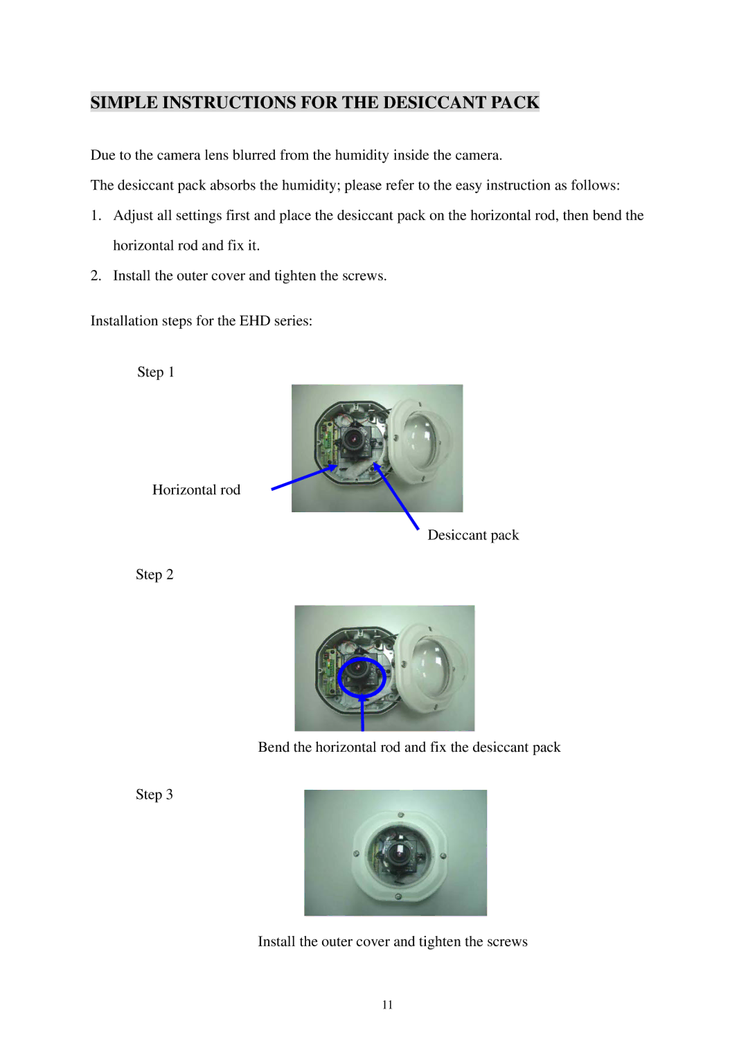 EverFocus EHD350 specifications Simple Instructions for the Desiccant Pack 