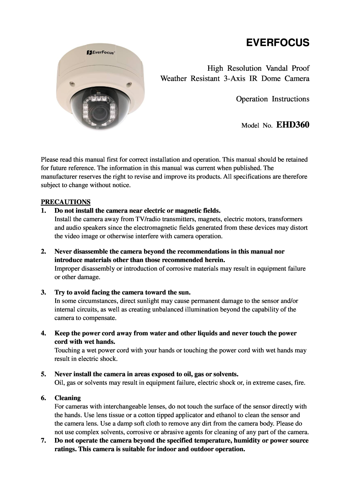 EverFocus EHD360 specifications High Resolution Vandal Proof Weather Resistant 3-Axis IR Dome Camera, Precautions 