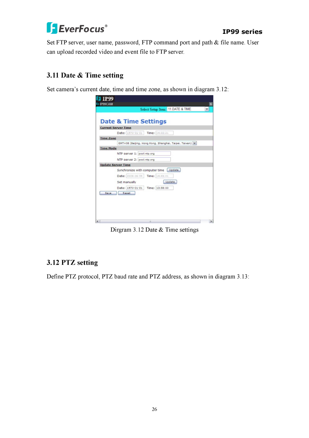 EverFocus EIP220, IP 99 Series, EVS110 user manual Date & Time setting, PTZ setting 