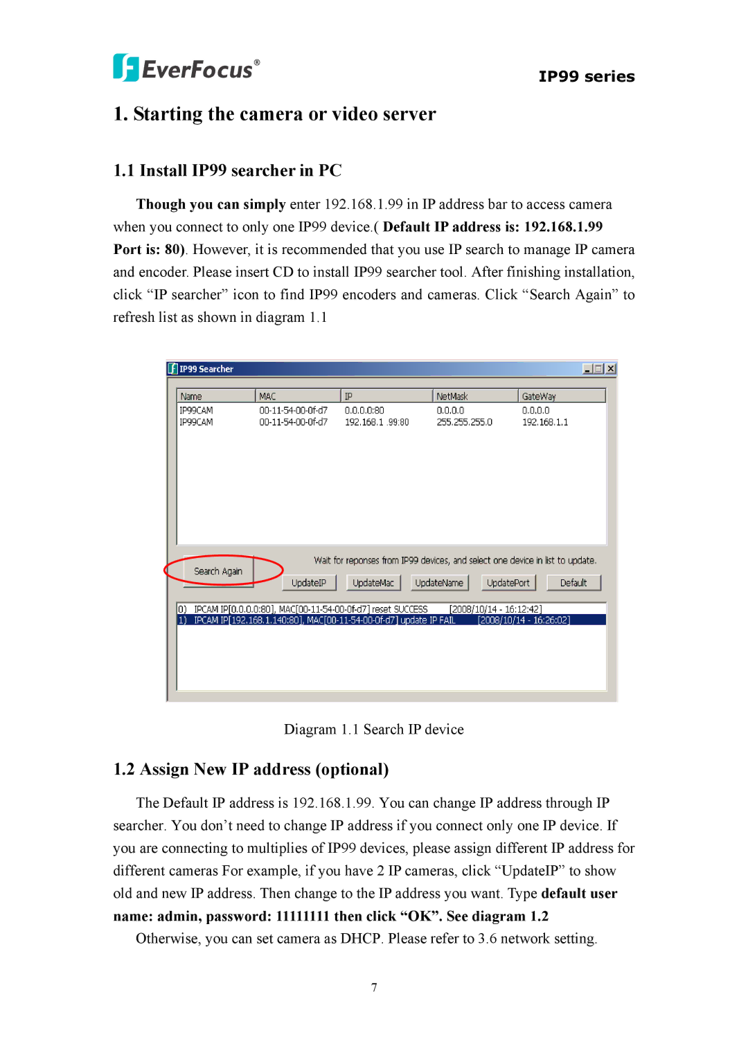 EverFocus EVS110, EIP220, IP 99 Series user manual Install IP99 searcher in PC, Assign New IP address optional 