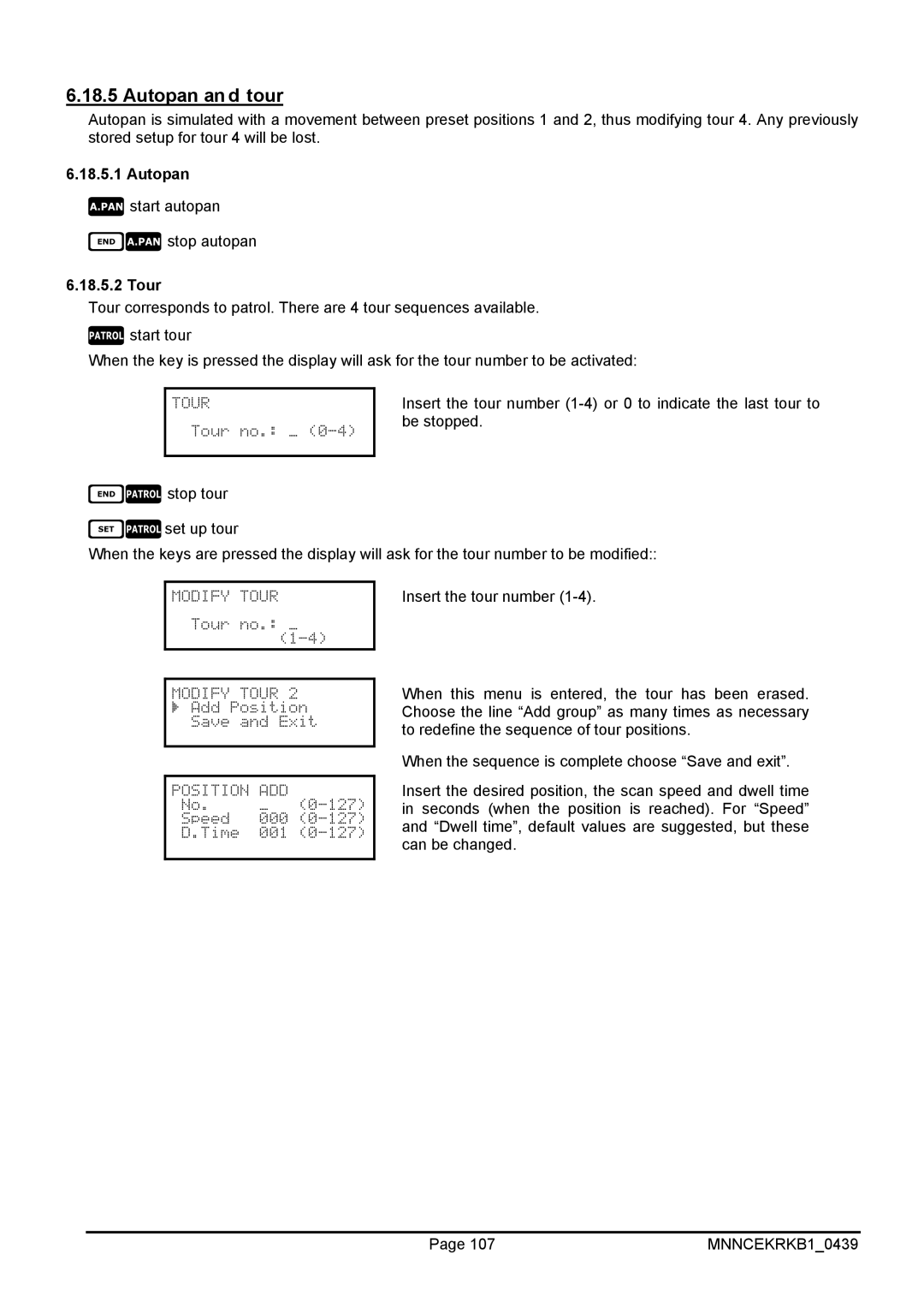 EverFocus EKR-KB1 operating instructions Autopan and tour, Insert the tour number 