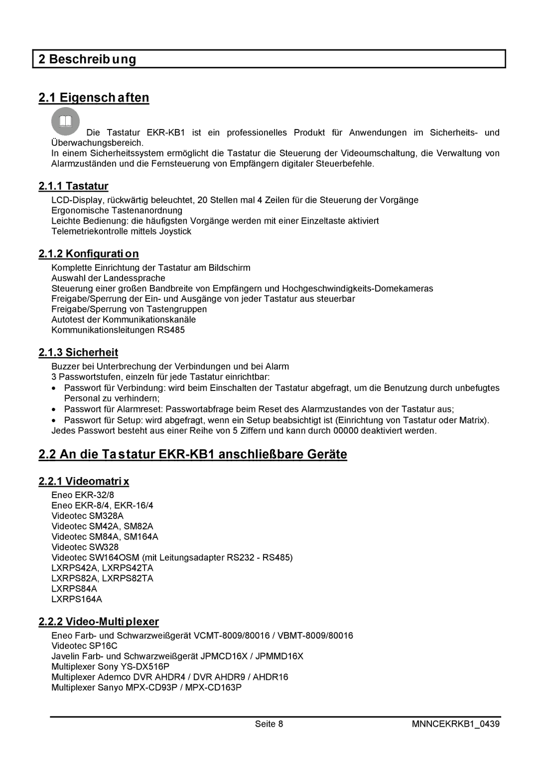 EverFocus operating instructions Beschreibung Eigenschaften, An die Tastatur EKR-KB1 anschließbare Geräte 