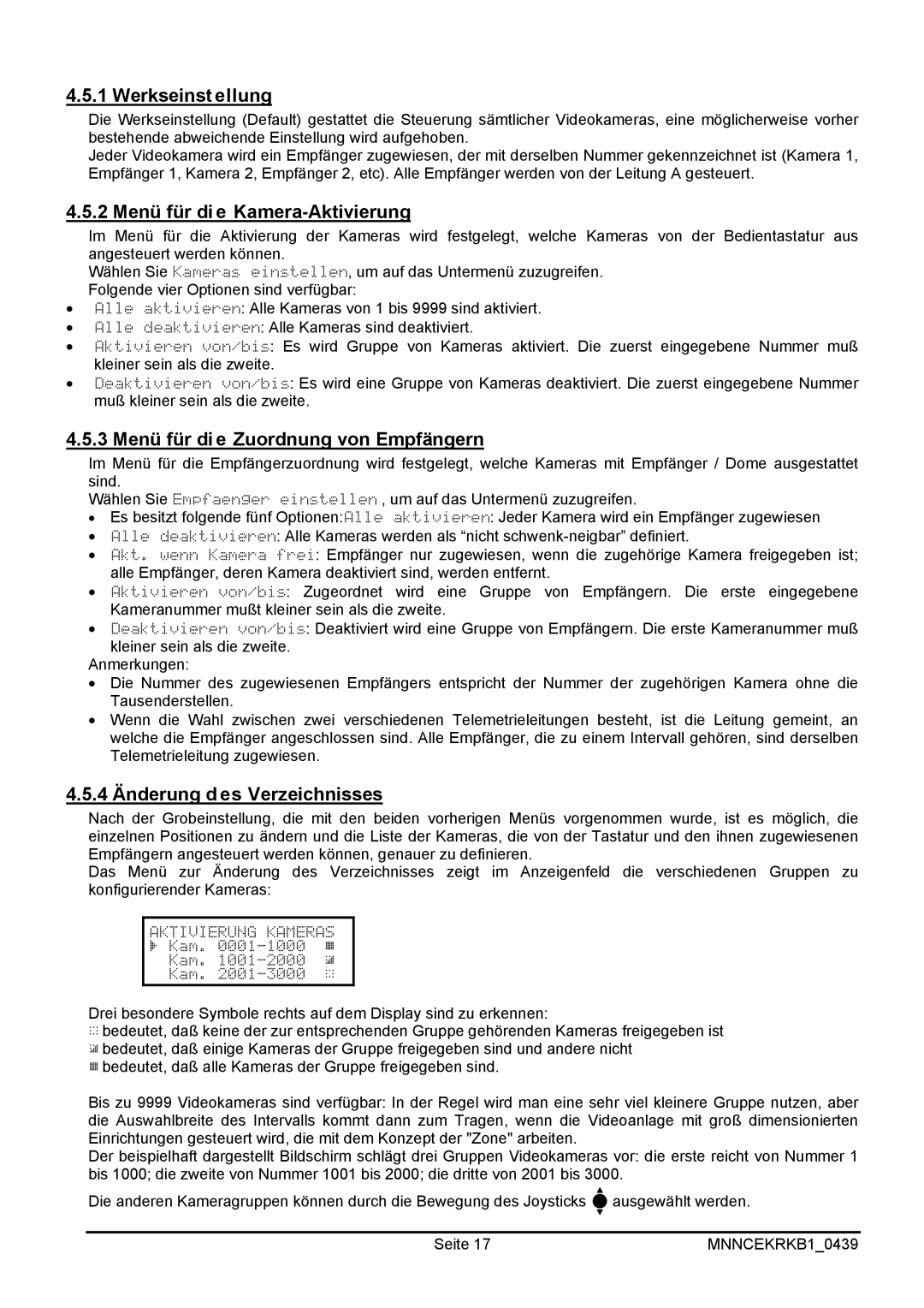 EverFocus EKR-KB1 Werkseinstellung, 2 Menü für die Kamera-Aktivierung, 3 Menü für die Zuordnung von Empfängern 