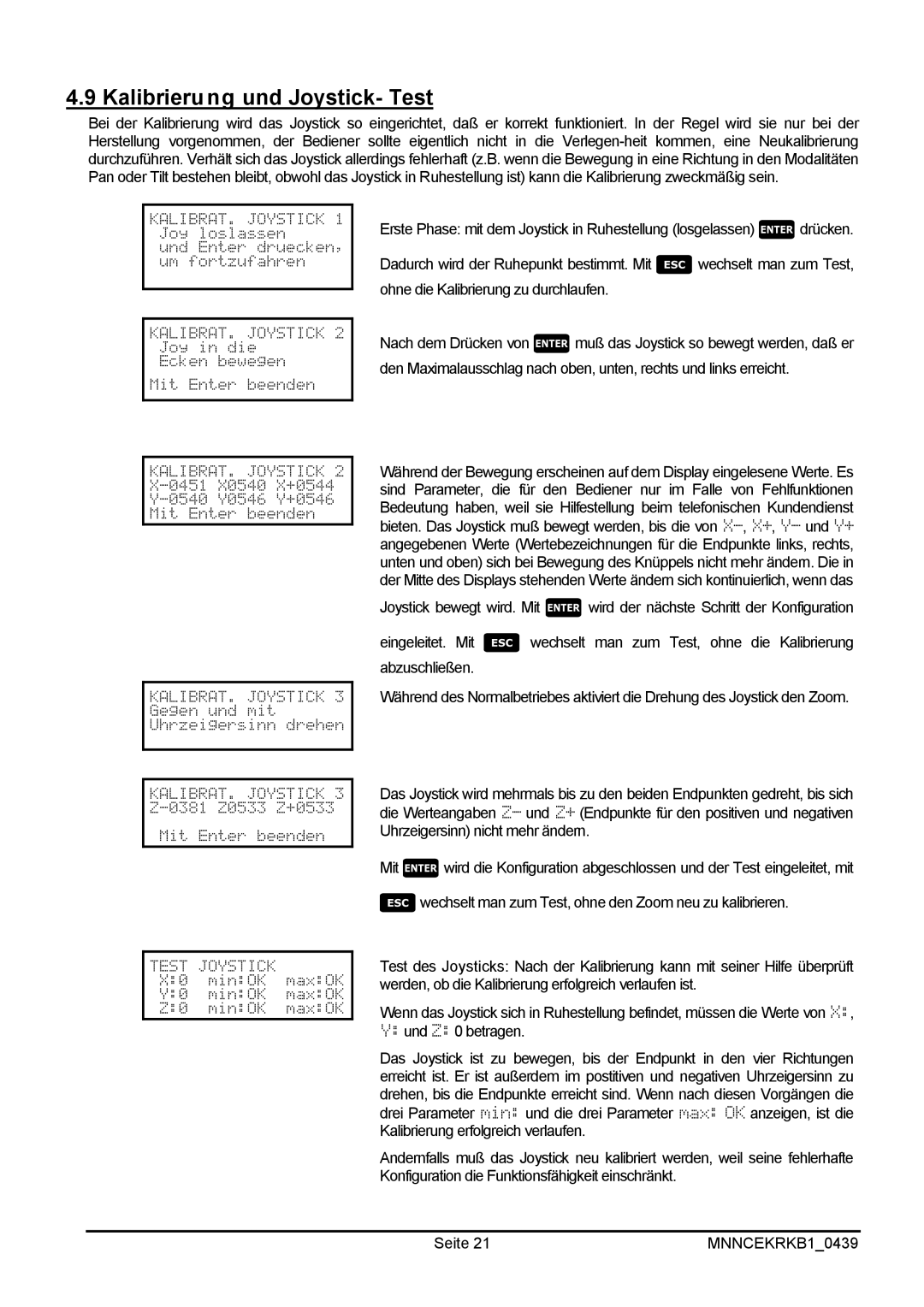 EverFocus EKR-KB1 operating instructions Kalibrierung und Joystick- Test 