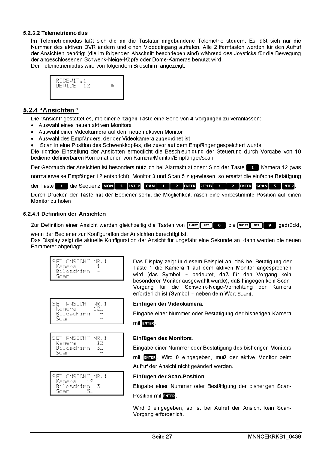 EverFocus EKR-KB1 operating instructions Ansichten 