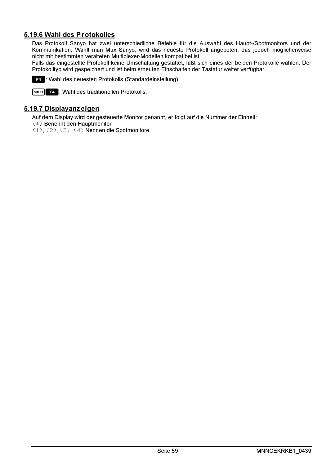 EverFocus EKR-KB1 operating instructions Wahl des Protokolles, Displayanzeigen 