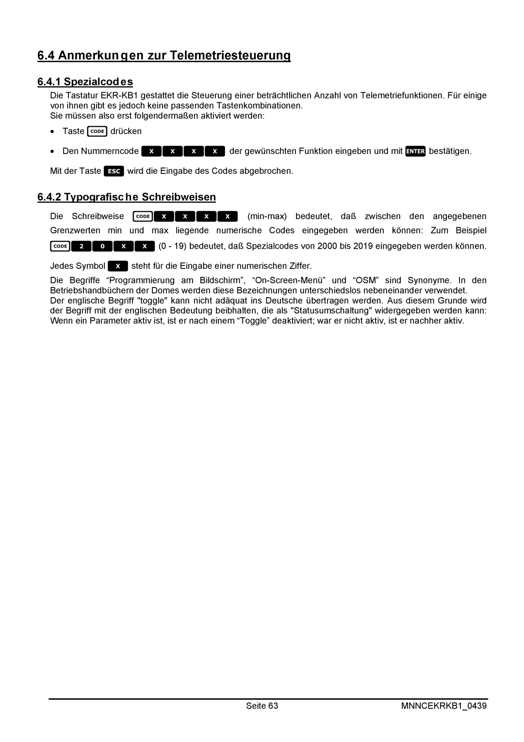 EverFocus EKR-KB1 operating instructions Anmerkungen zur Telemetriesteuerung, Spezialcodes, Typografische Schreibweisen 