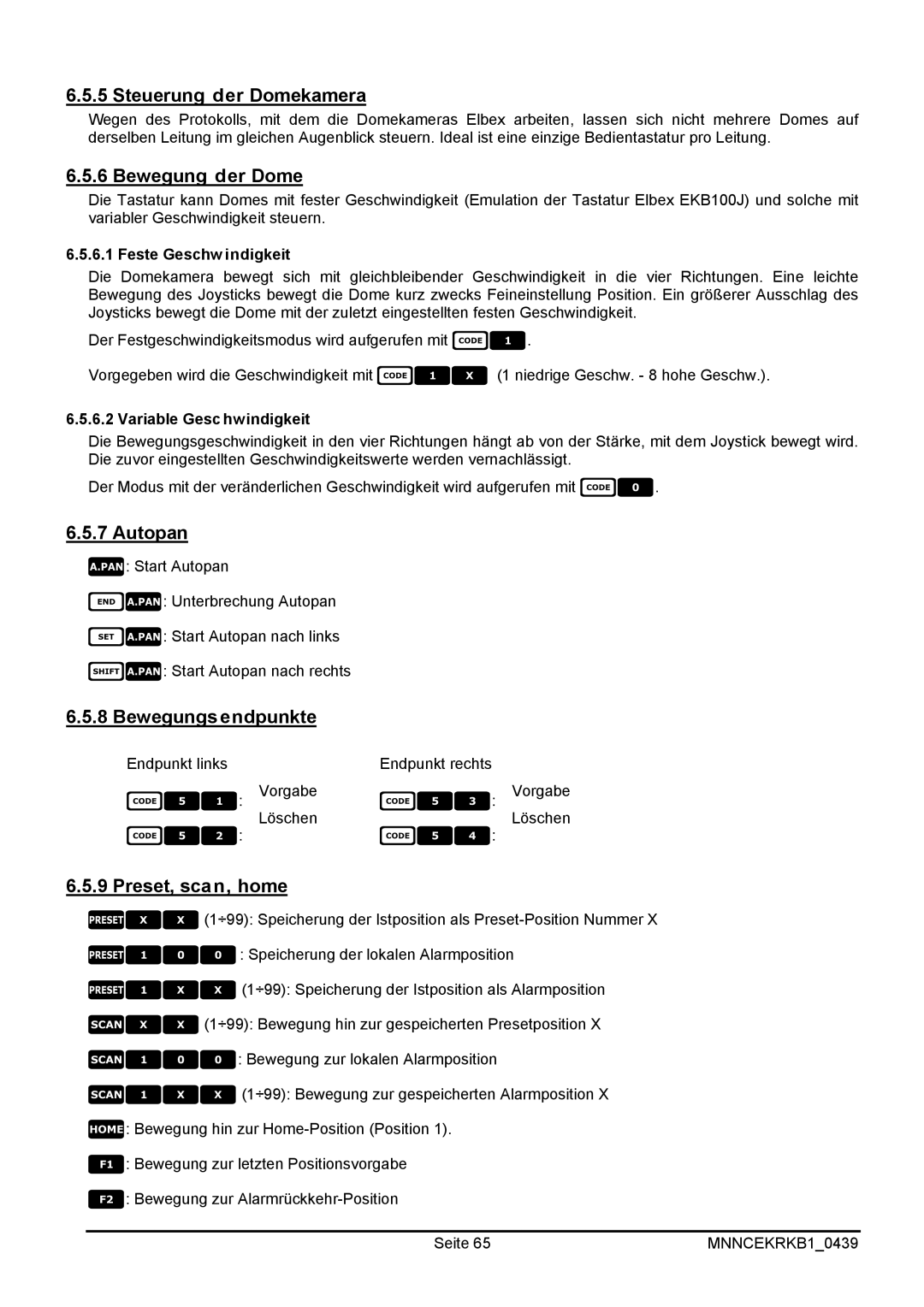 EverFocus EKR-KB1 Steuerung der Domekamera, Bewegung der Dome, Bewegungsendpunkte, Feste Geschw indigkeit 