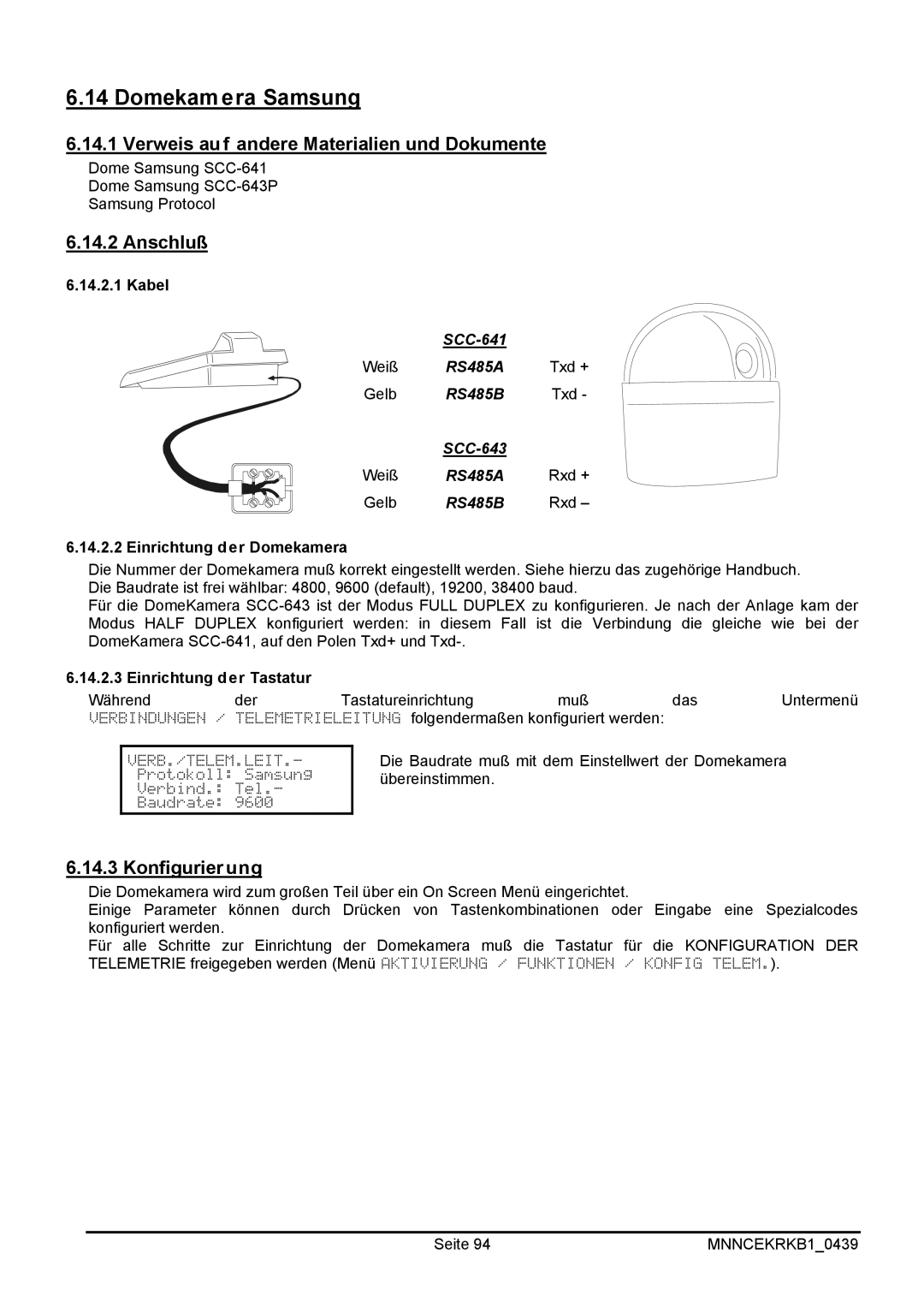 EverFocus EKR-KB1 operating instructions Domekamera Samsung, Verweis auf andere Materialien und Dokumente 