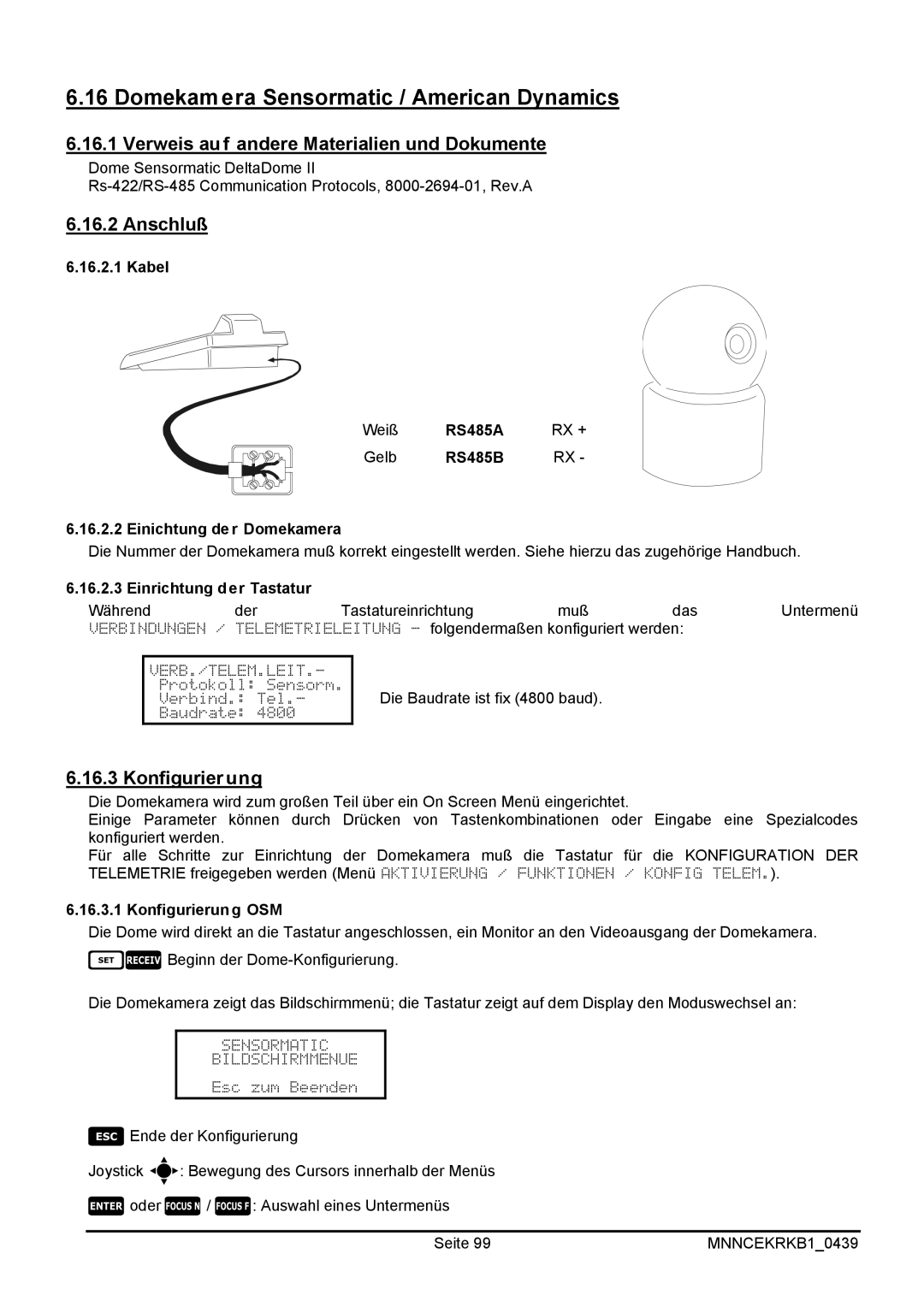 EverFocus EKR-KB1 operating instructions Domekamera Sensormatic / American Dynamics, RS485B Einichtung der Domekamera 