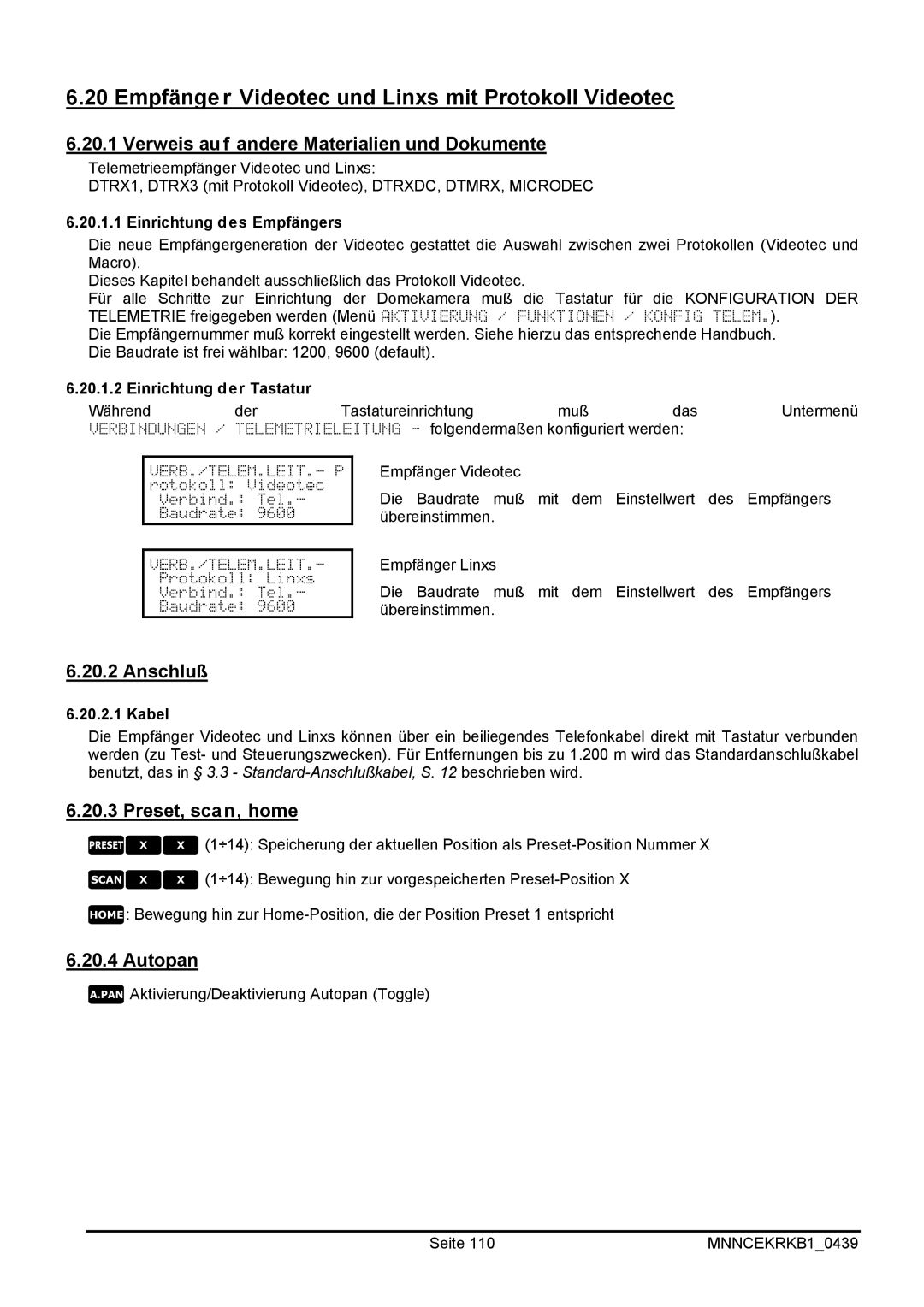 EverFocus EKR-KB1 operating instructions Empfänger Videotec und Linxs mit Protokoll Videotec, Einrichtung des Empfängers 