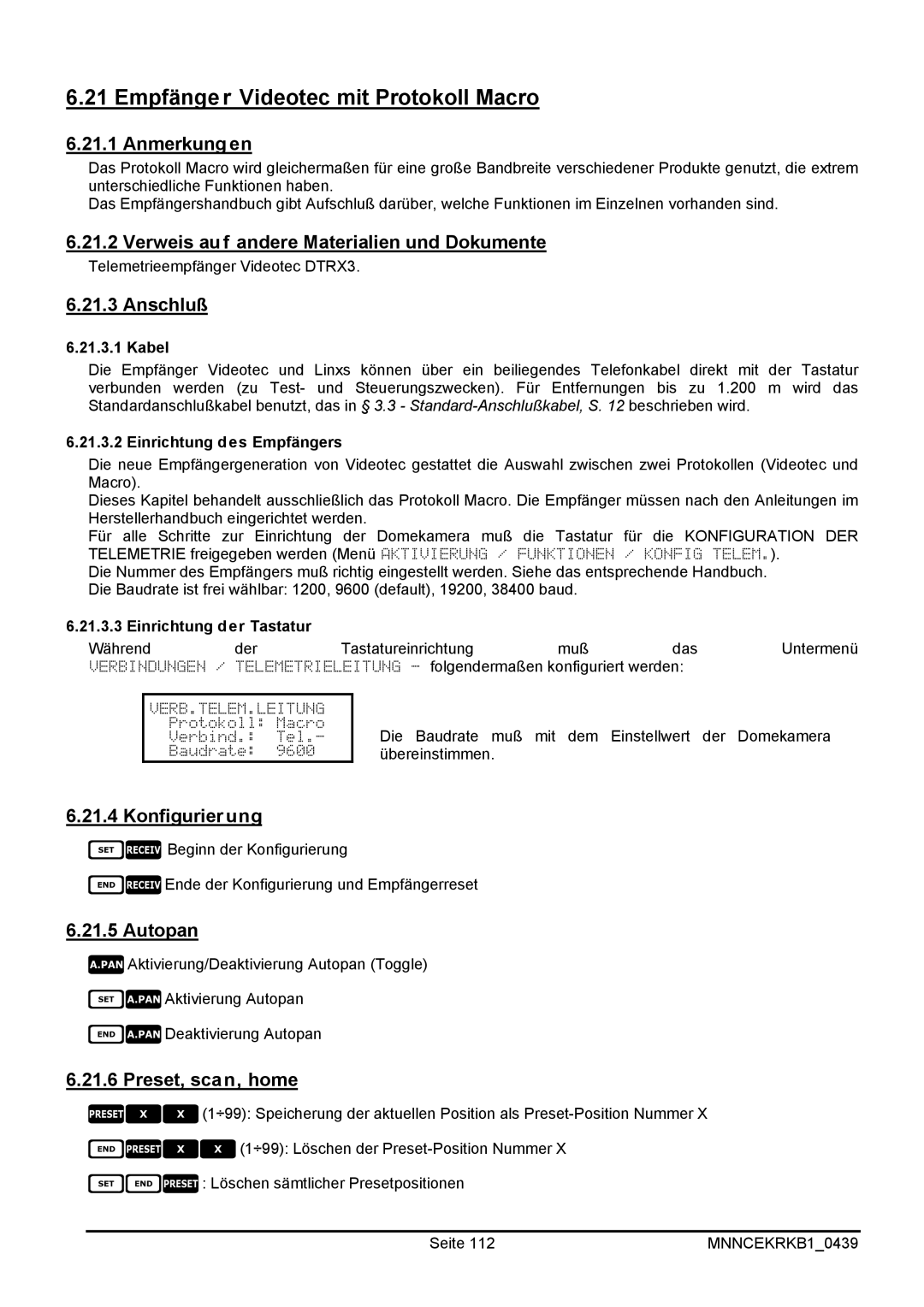 EverFocus EKR-KB1 operating instructions Empfänger Videotec mit Protokoll Macro, Anmerkungen 